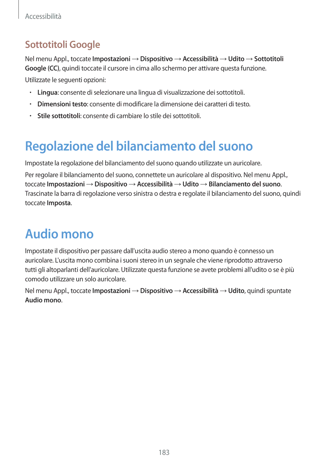 Samsung SM-T800NZWAITV, SM-T800NZWADBT manual Regolazione del bilanciamento del suono, Audio mono, Sottotitoli Google 