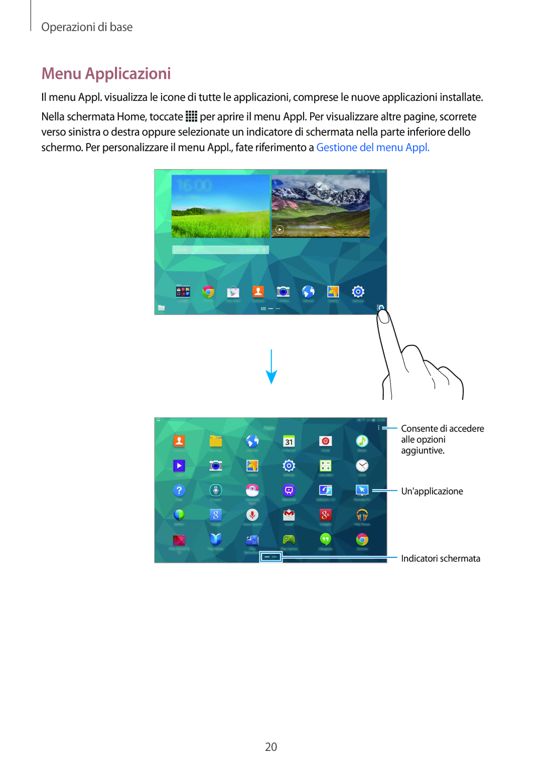 Samsung SM-T800NZWAXEO, SM-T800NZWADBT, SM-T800NZWATUR, SM-T800NHAADBT, SM-T800NTSAITV, SM-T800NTSAAUT manual Menu Applicazioni 