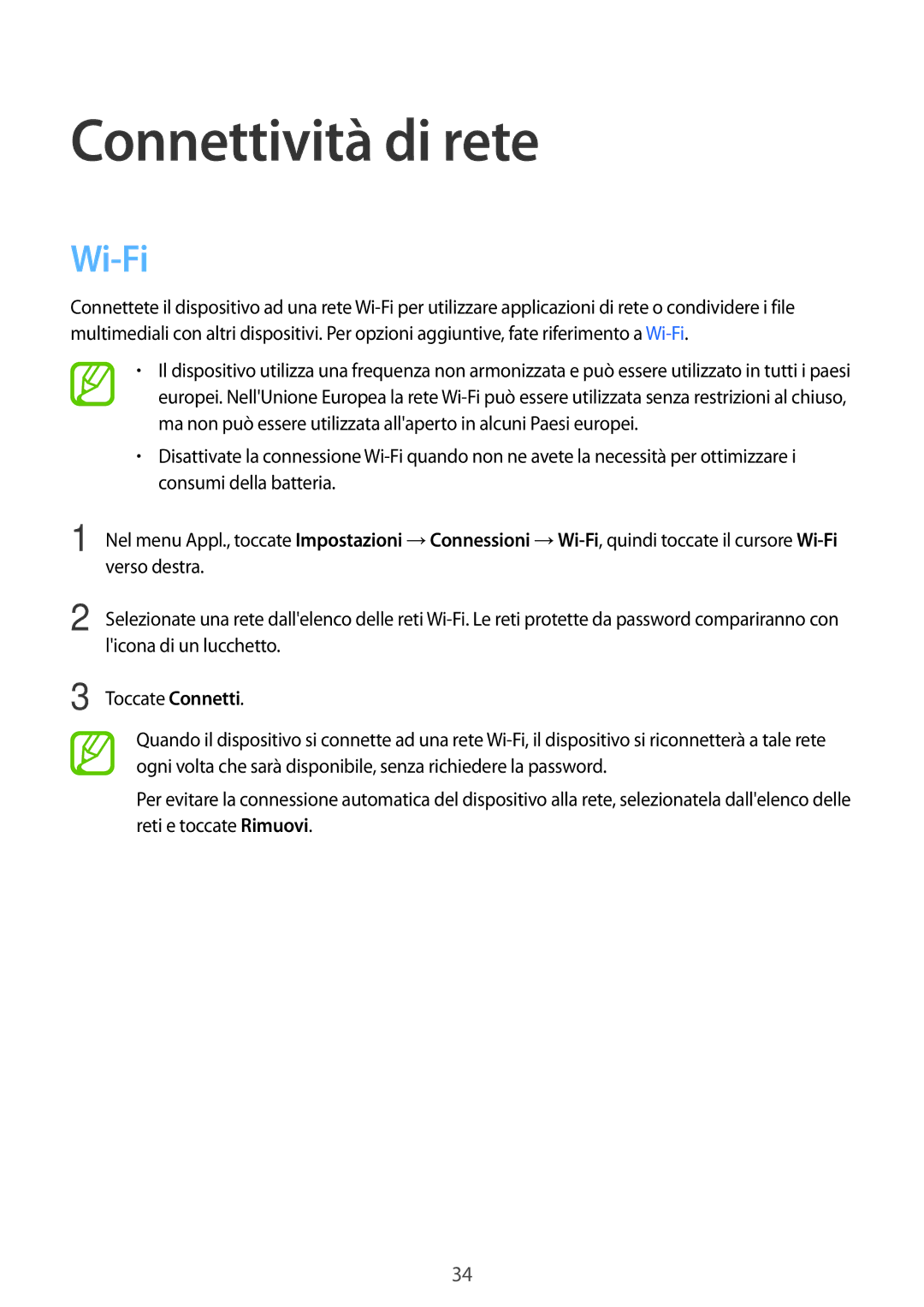 Samsung SM-T800NHAADBT, SM-T800NZWADBT, SM-T800NZWATUR, SM-T800NTSAITV, SM-T800NZWAXEO manual Connettività di rete, Wi-Fi 