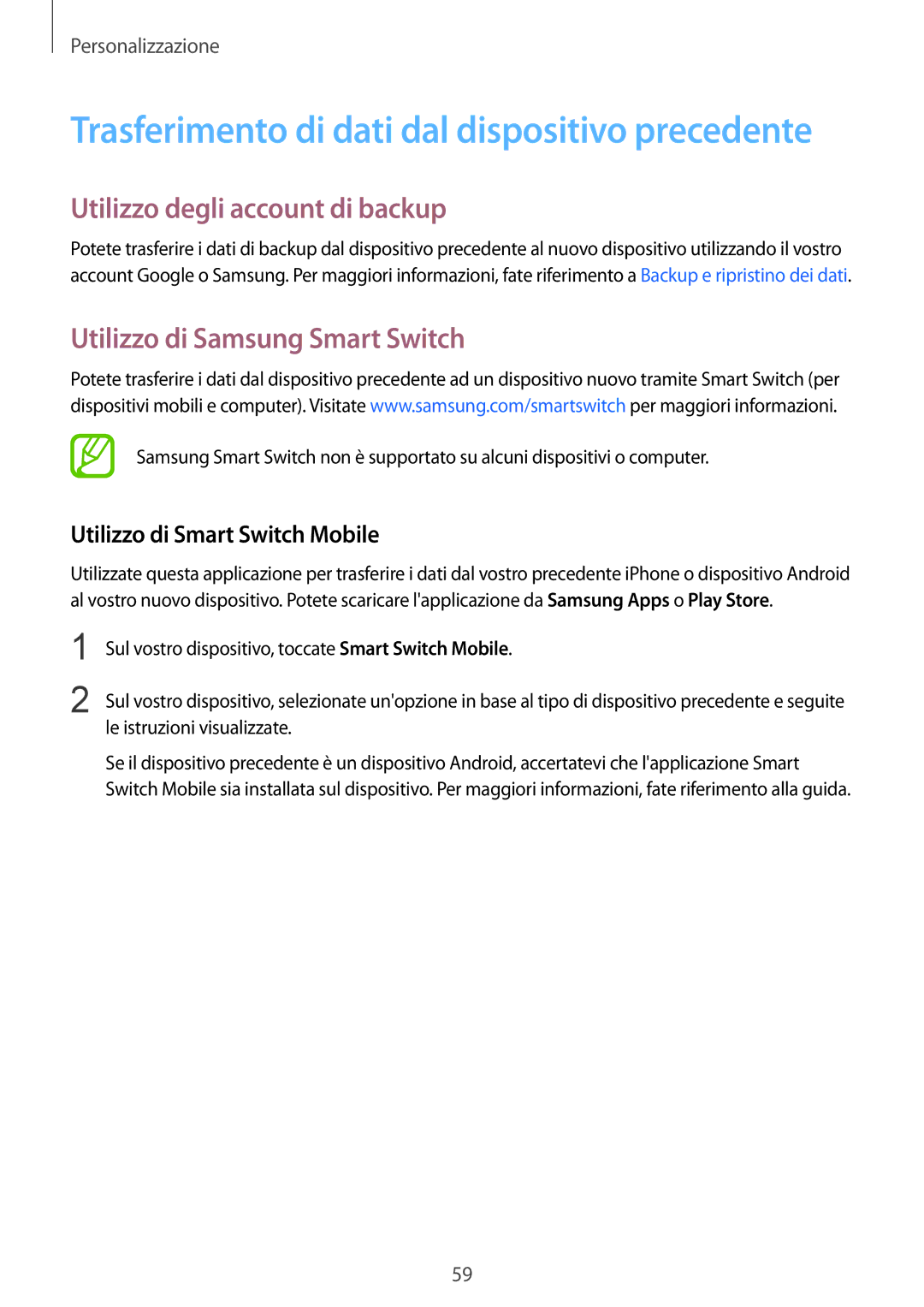 Samsung SM-T800NTSAITV Utilizzo degli account di backup, Utilizzo di Samsung Smart Switch, Utilizzo di Smart Switch Mobile 