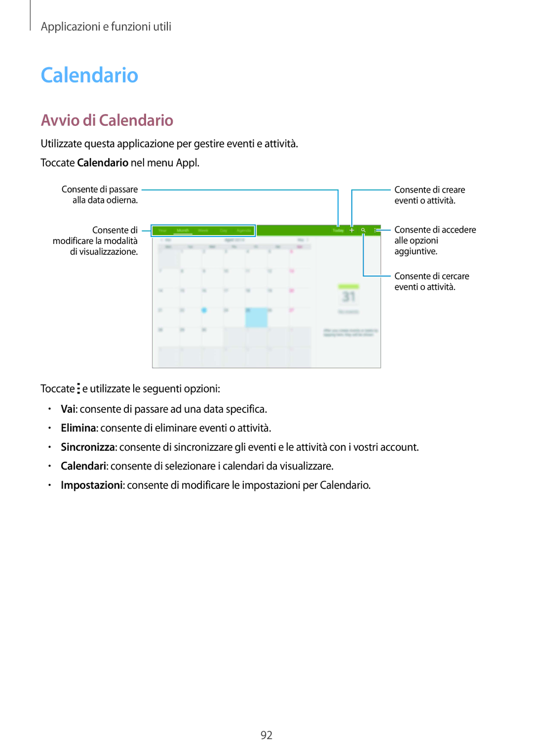 Samsung SM-T800NZWAXEO, SM-T800NZWADBT, SM-T800NZWATUR, SM-T800NHAADBT, SM-T800NTSAITV, SM-T800NTSAAUT Avvio di Calendario 