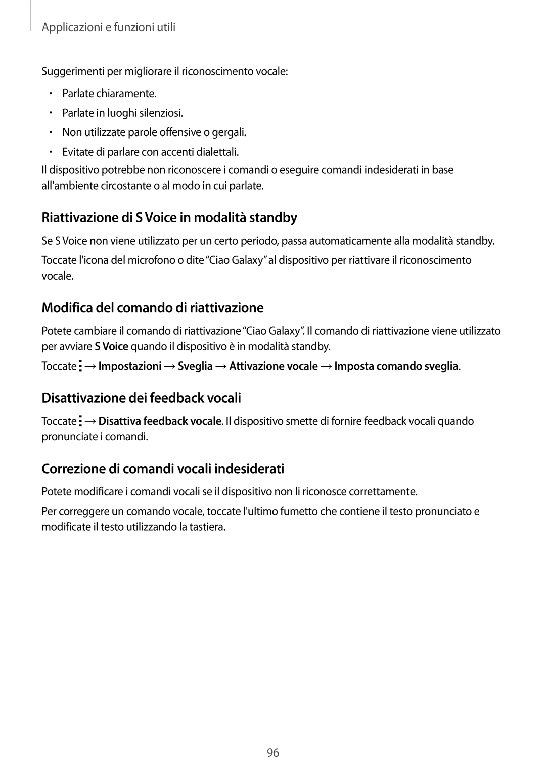 Samsung SM-T800NZWADBT, SM-T800NZWATUR Riattivazione di S Voice in modalità standby, Modifica del comando di riattivazione 