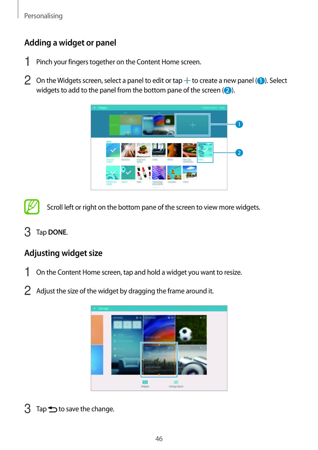 Samsung SM-T700NTSAITV, SM-T800NZWAEUR, SM-T700NZWAXEO, SM-T700NZWASEB Adding a widget or panel, Adjusting widget size, Tap 