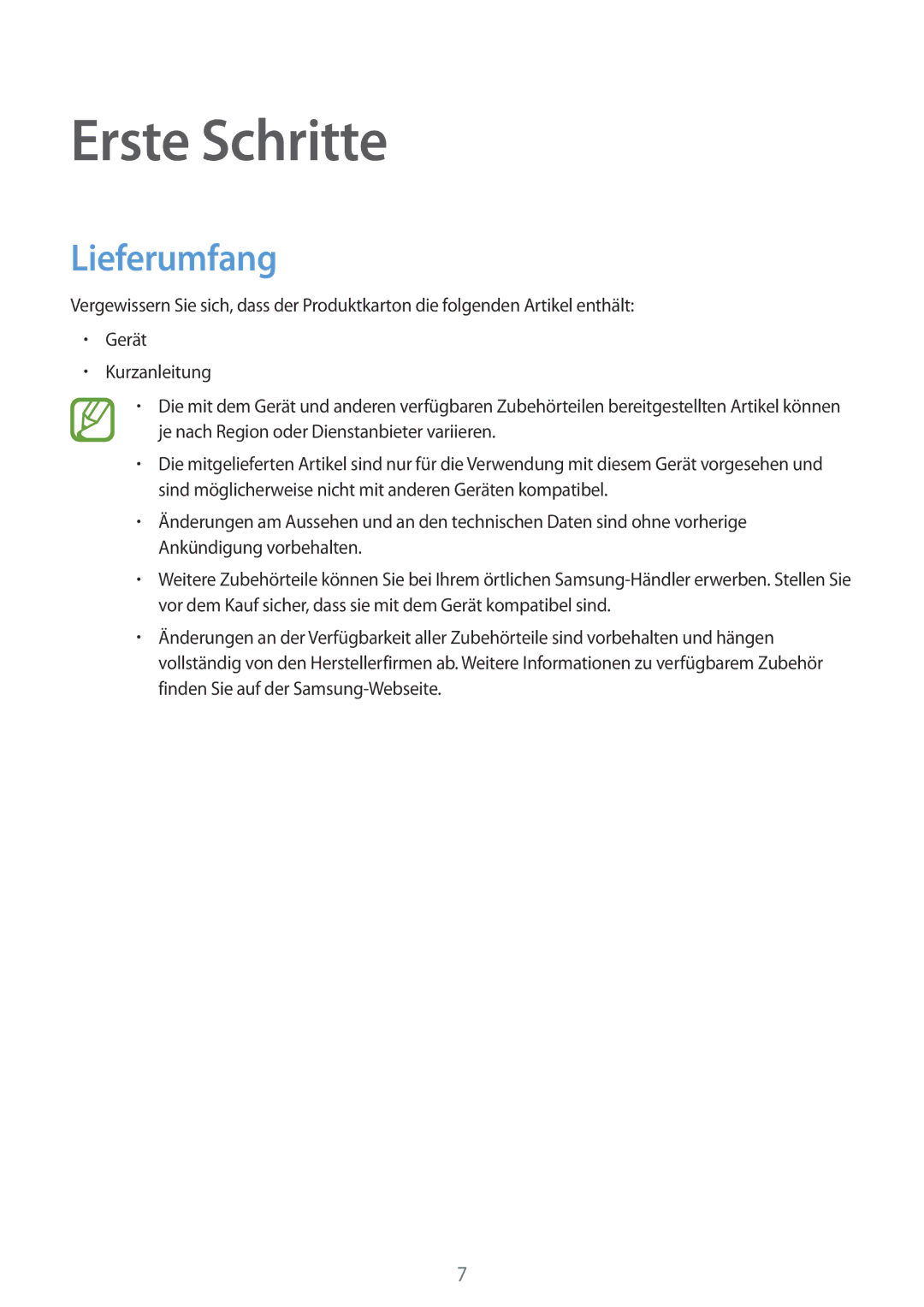 Samsung SM-T700NZWATPH, SM-T800NZWAEUR, SM-T700NZWAXEO, SM-T700NZWASEB, SM-T700NZWADBT manual Erste Schritte, Lieferumfang 