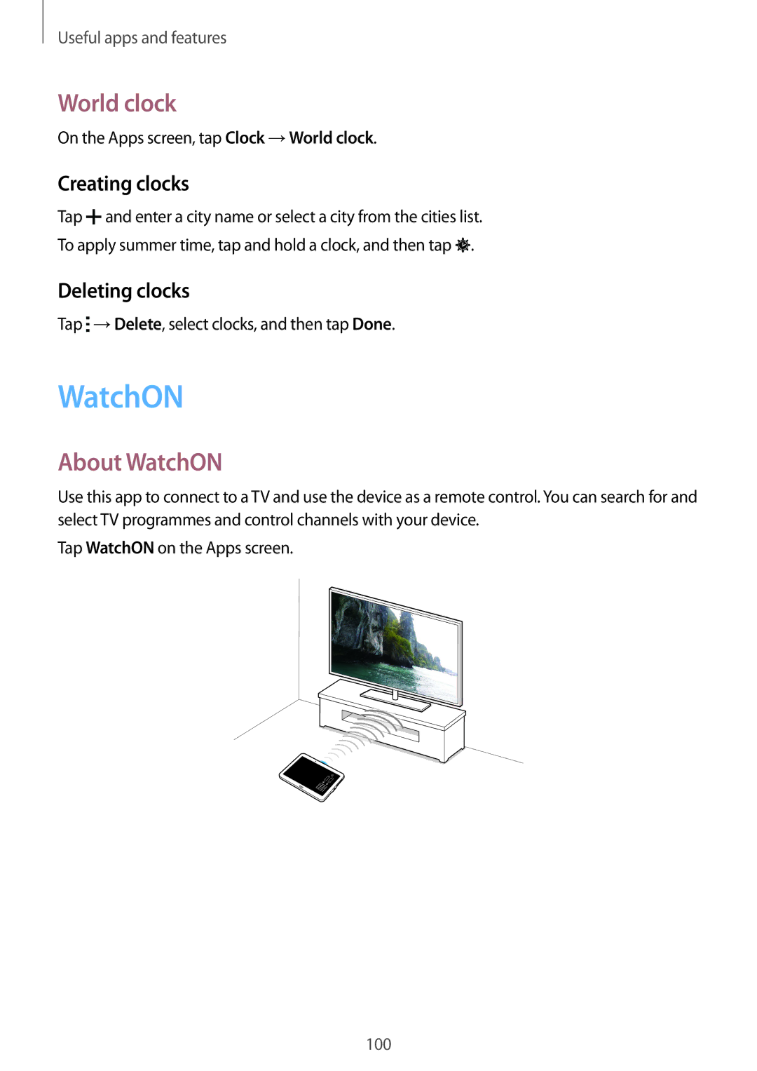 Samsung SM-T800NTSATHR, SM-T800NZWAEUR, SM-T800NTSAATO World clock, About WatchON, Creating clocks, Deleting clocks 