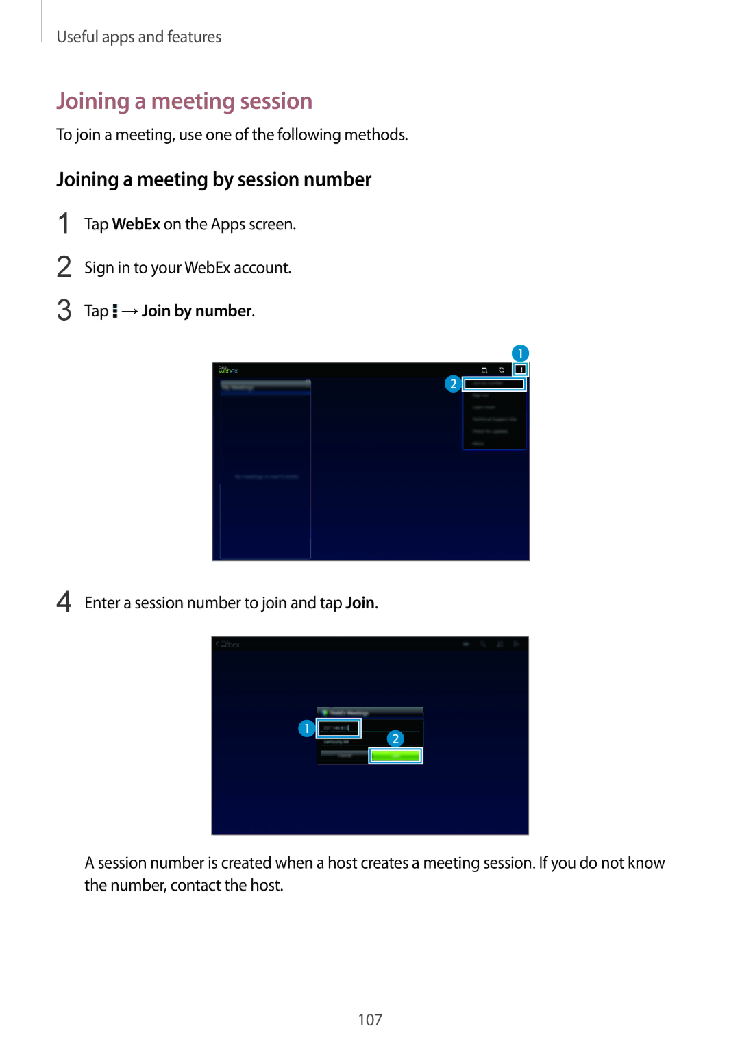 Samsung SM-T800NZWATHR, SM-T800NZWAEUR Joining a meeting session, Joining a meeting by session number, Tap →Join by number 