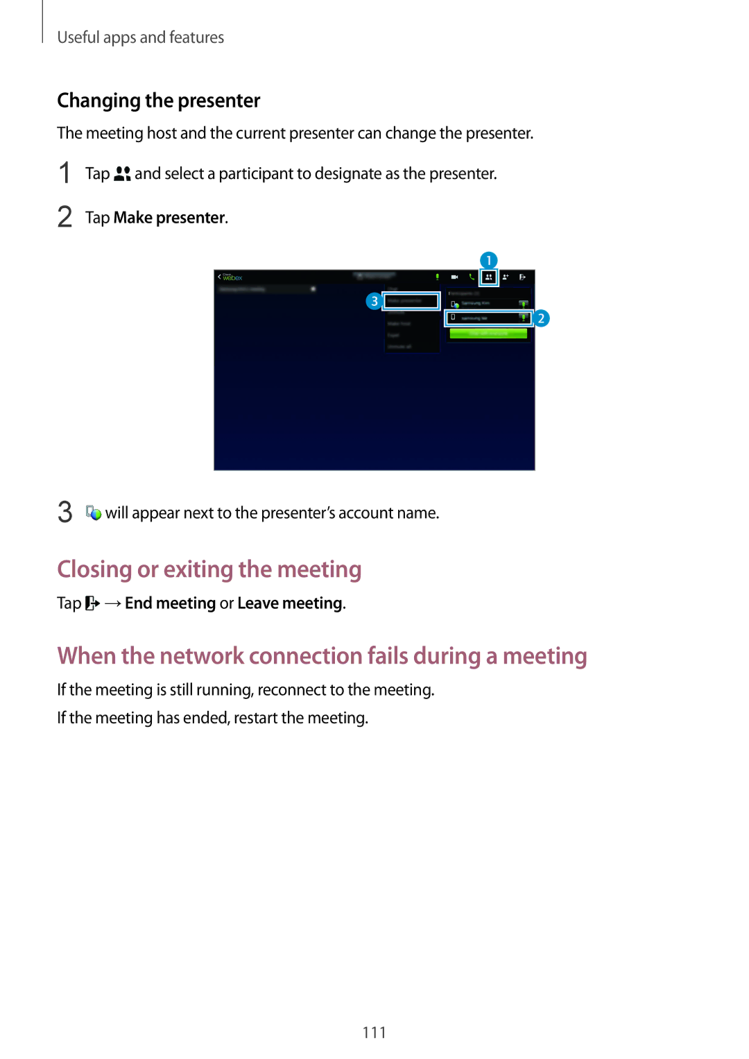 Samsung SM-T800NTSAXEZ, SM-T800NZWAEUR Closing or exiting the meeting, When the network connection fails during a meeting 