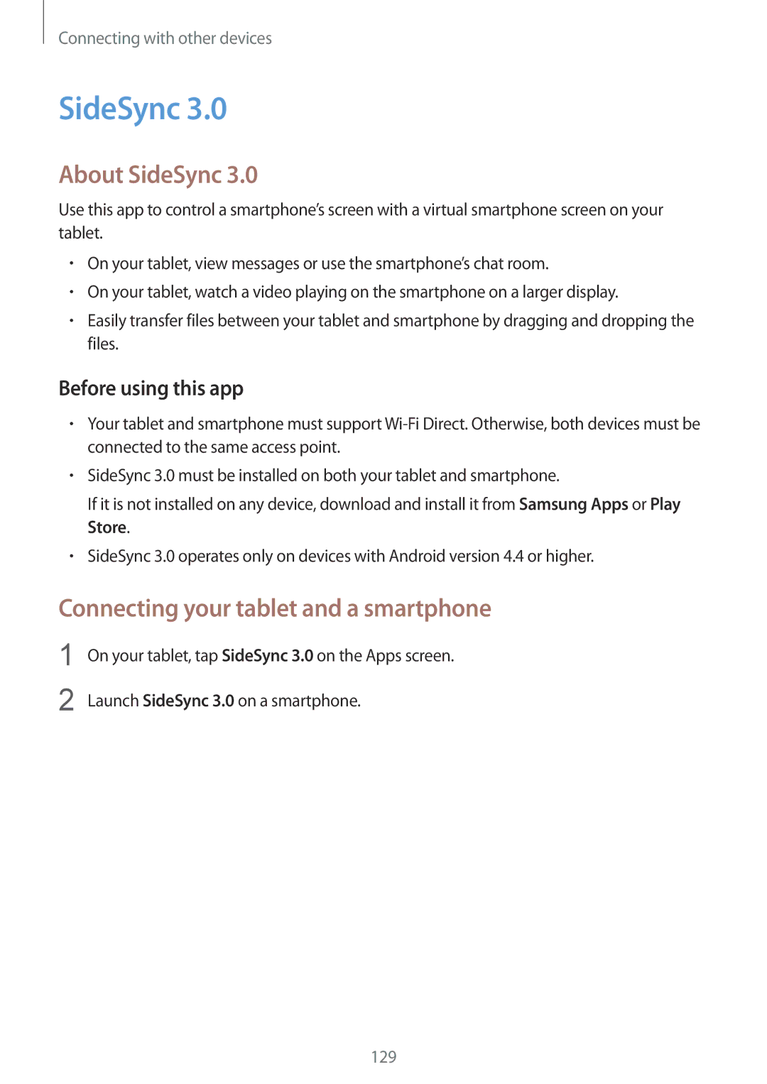 Samsung SM-T800NHAASER, SM-T800NZWAEUR, SM-T800NTSAATO manual About SideSync, Connecting your tablet and a smartphone 