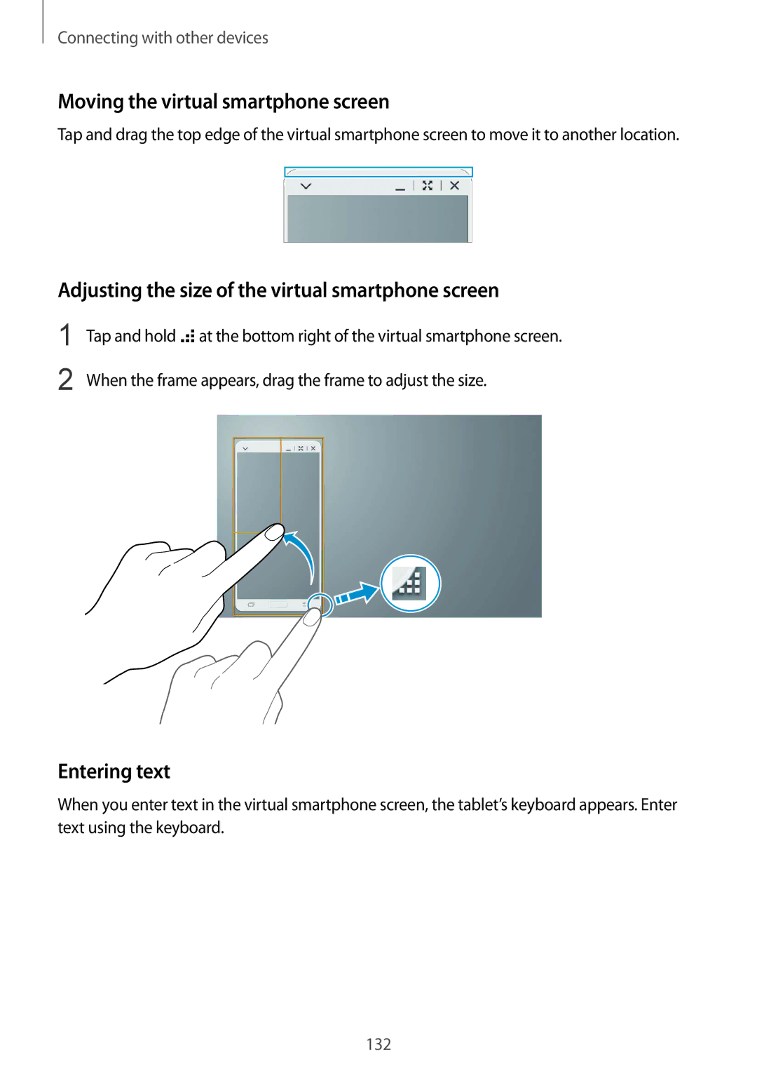 Samsung SM-T800NHAAATO manual Moving the virtual smartphone screen, Adjusting the size of the virtual smartphone screen 