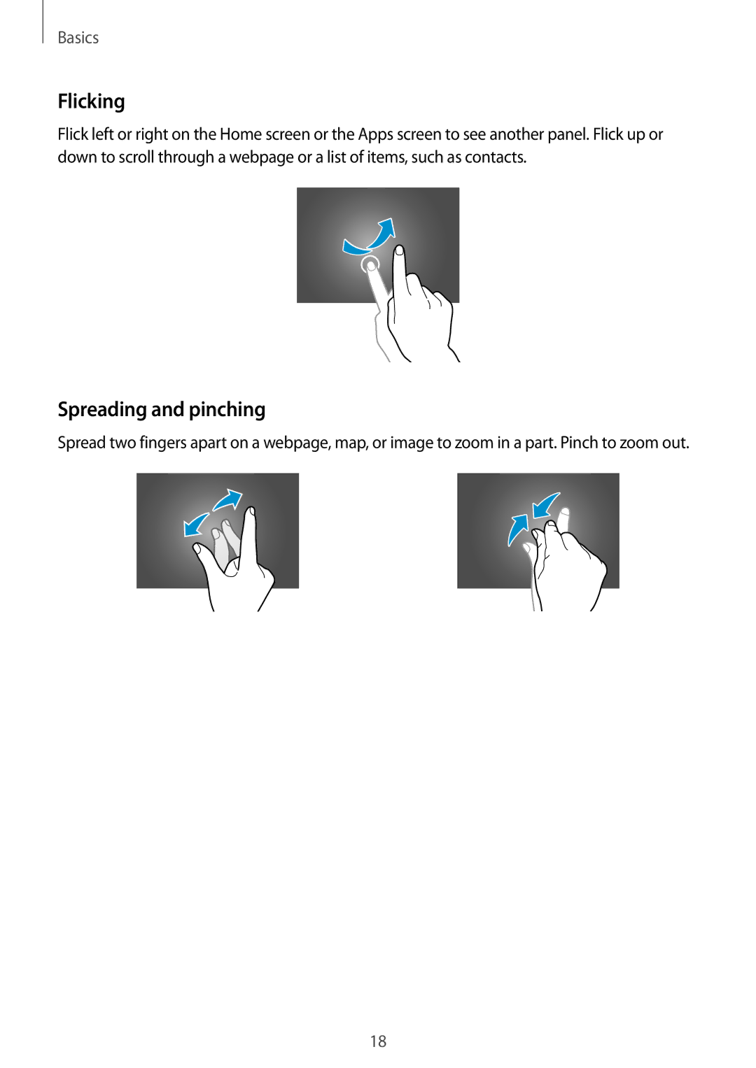 Samsung SM-T800NTSEXJP, SM-T800NZWAEUR, SM-T800NTSAATO, SM-T800NHAAATO, SM-T800NTSASEB manual Flicking, Spreading and pinching 