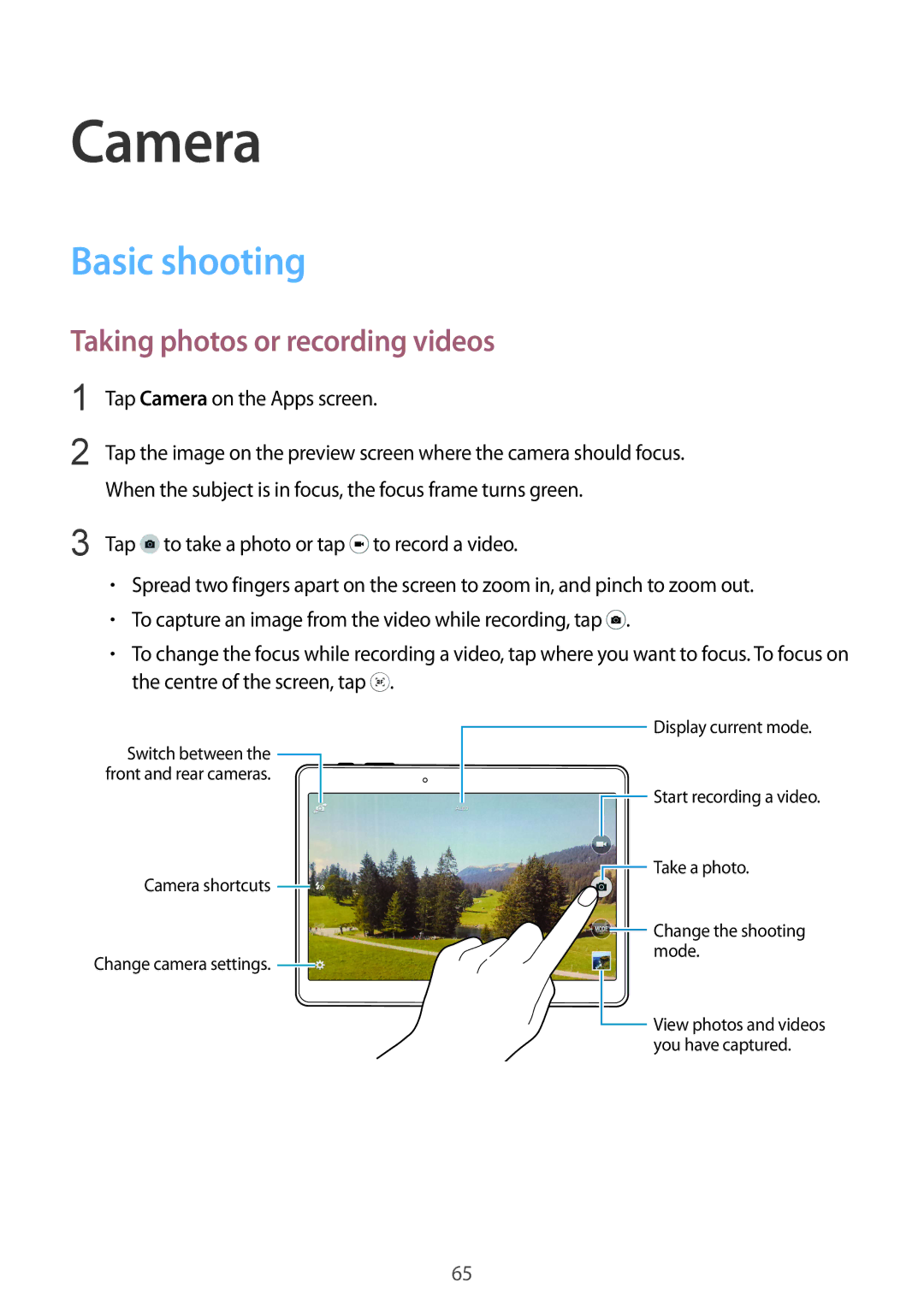 Samsung SM-T800NZWAEUR manual Basic shooting, Taking photos or recording videos, Tap Camera on the Apps screen 