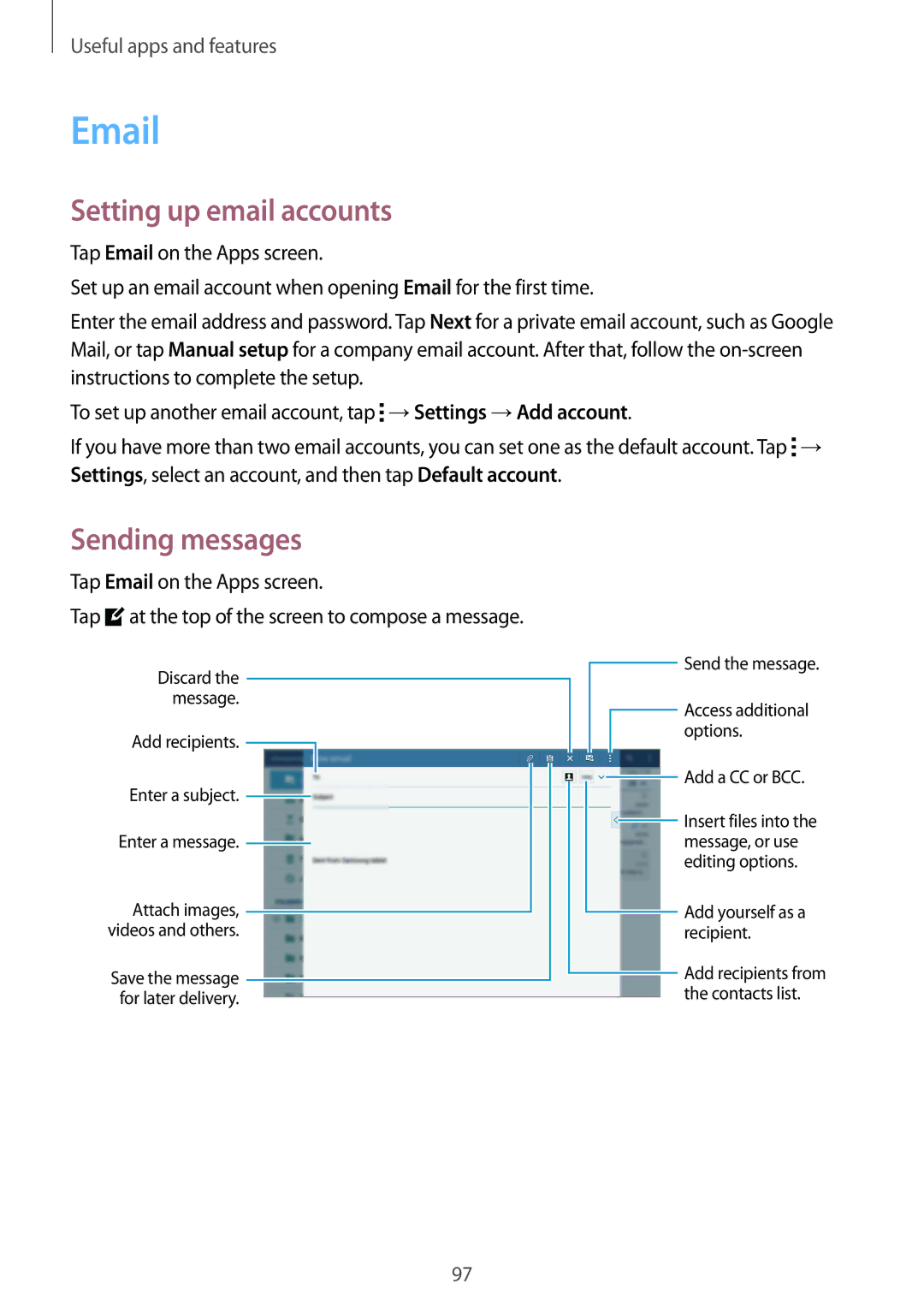 Samsung SM-T800NZWAPAK, SM-T800NZWAEUR manual Setting up email accounts, Sending messages, Tap Email on the Apps screen 