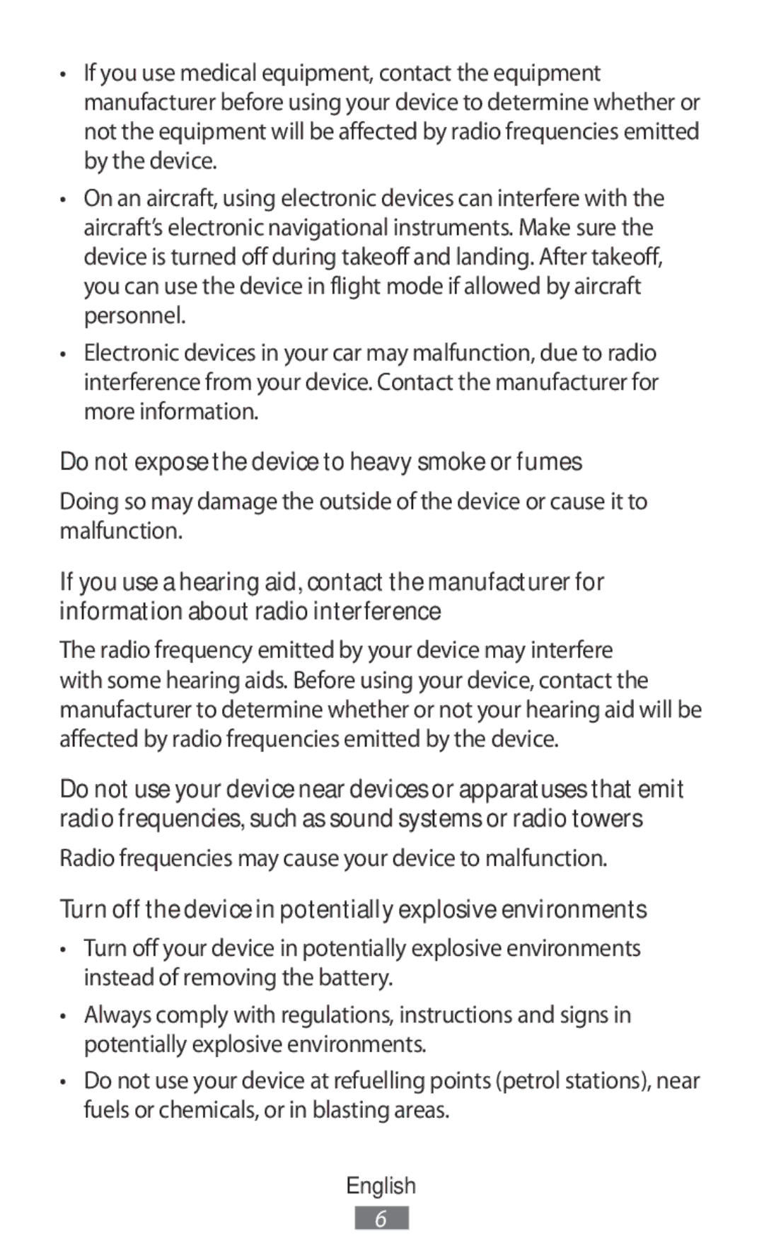 Samsung SM-T800NZWATUR, SM-T800NZWAEUR, SM-T800NTSAATO, SM-T800NHAAATO manual Do not expose the device to heavy smoke or fumes 