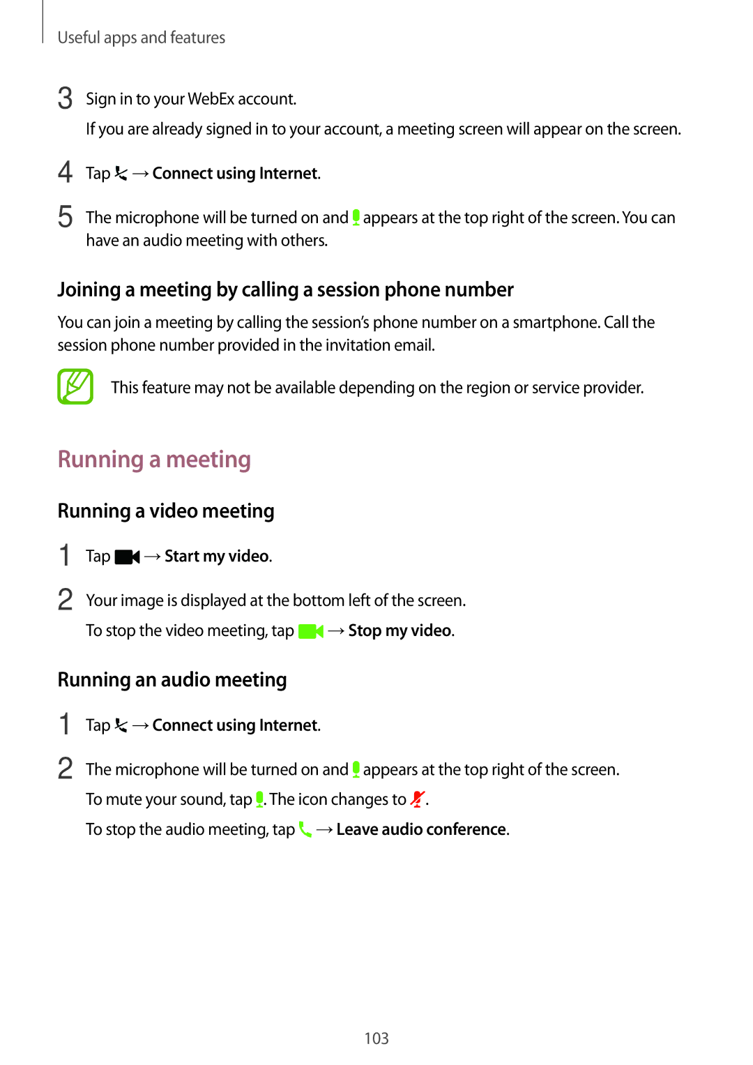 Samsung SM-T800NTSAEUR Running a meeting, Joining a meeting by calling a session phone number, Running a video meeting 