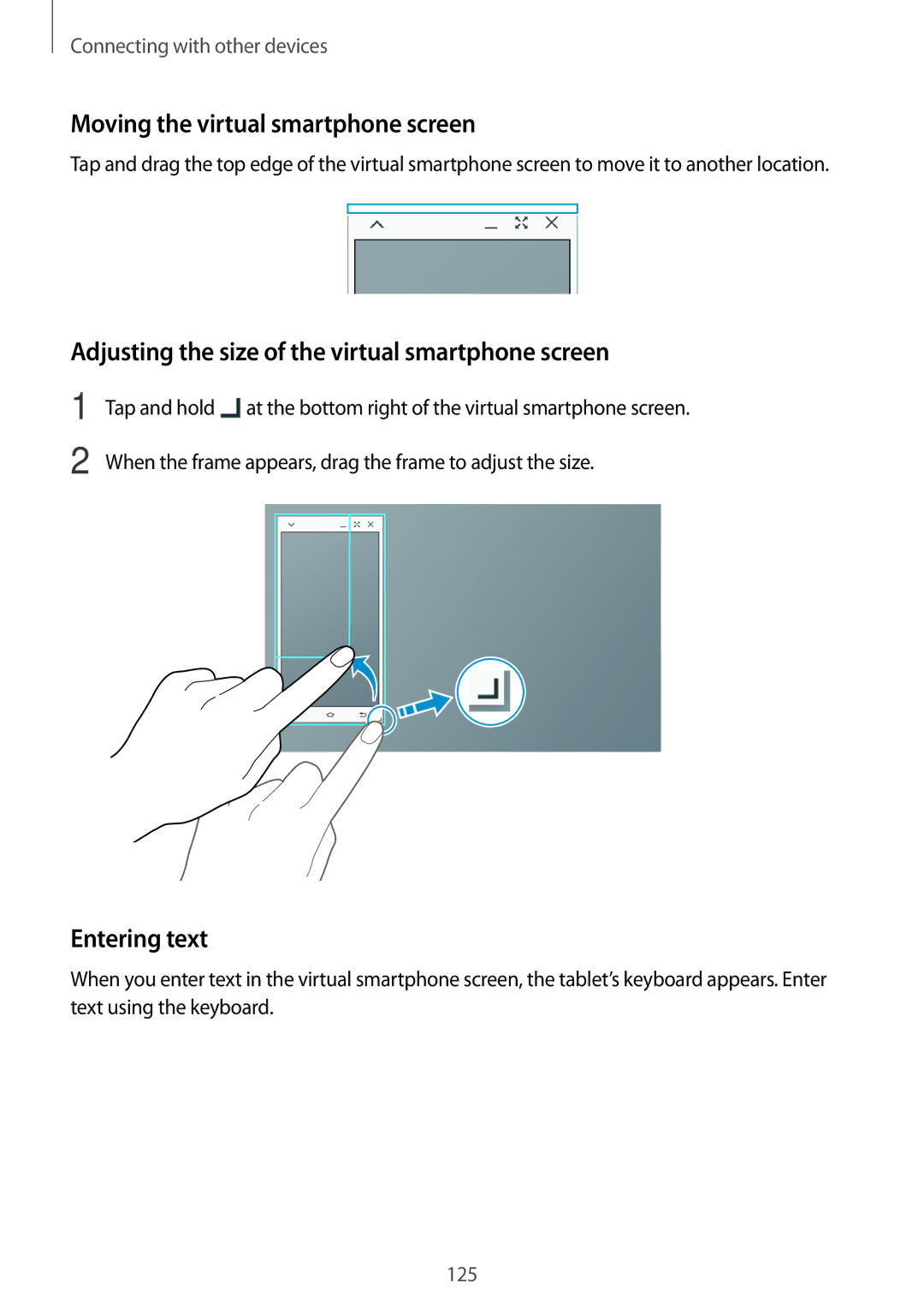 Samsung SM-T800NHAAAUT manual Moving the virtual smartphone screen, Adjusting the size of the virtual smartphone screen 