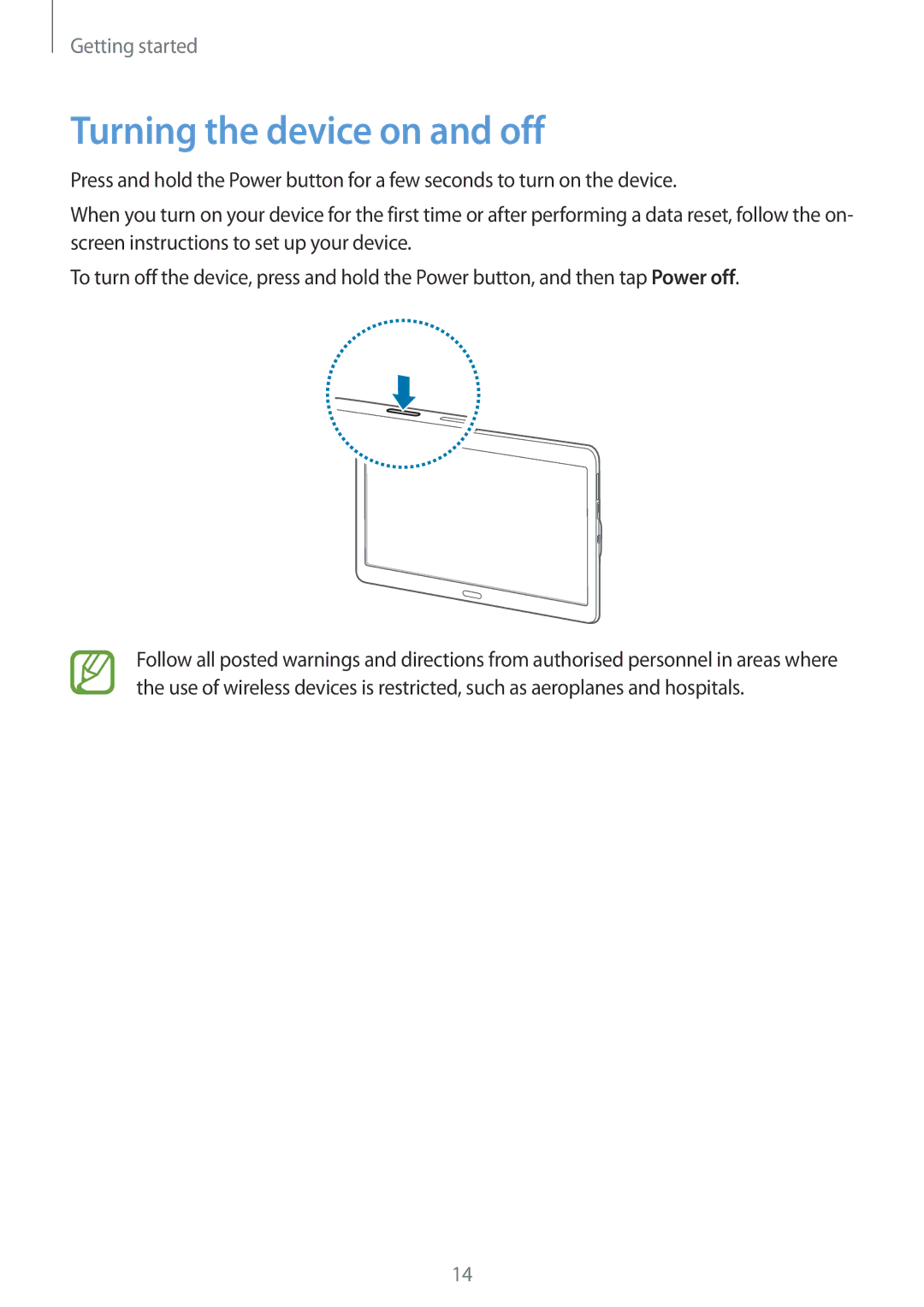 Samsung SM-T800NZWAATO, SM-T800NZWAEUR, SM-T800NTSAATO, SM-T800NHAAATO, SM-T800NTSASEB manual Turning the device on and off 