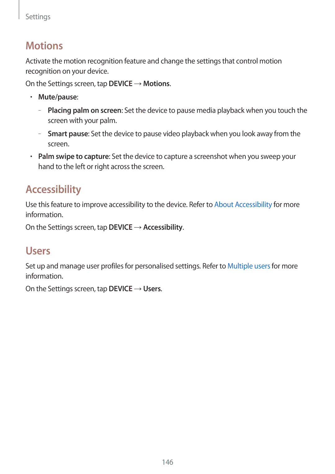 Samsung SM-T800NTSAXEO, SM-T800NZWAEUR, SM-T800NTSAATO, SM-T800NHAAATO manual Motions, Accessibility, Users, Mute/pause 