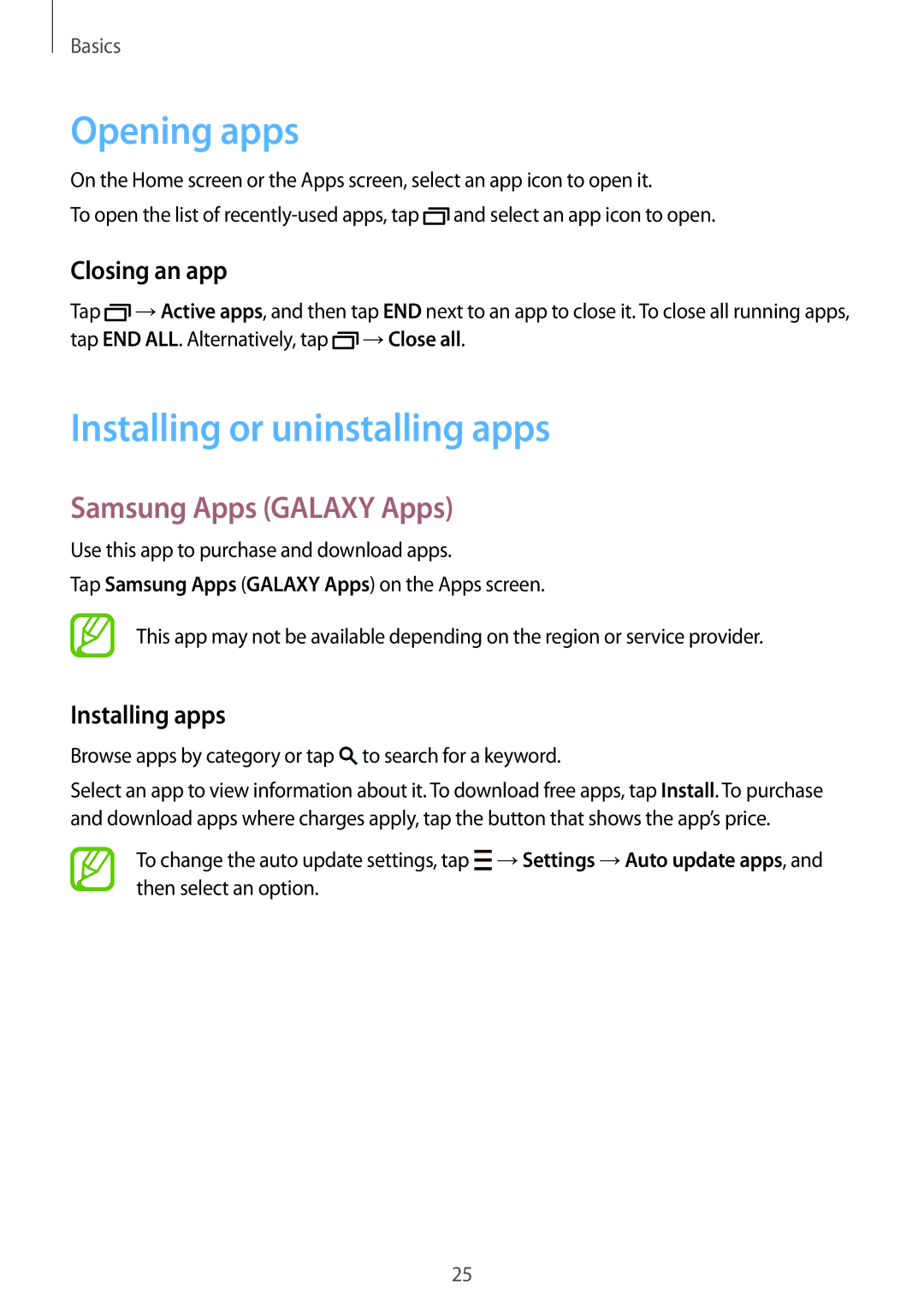 Samsung SM-T800NTSAPHE manual Opening apps, Installing or uninstalling apps, Samsung Apps Galaxy Apps, Closing an app 