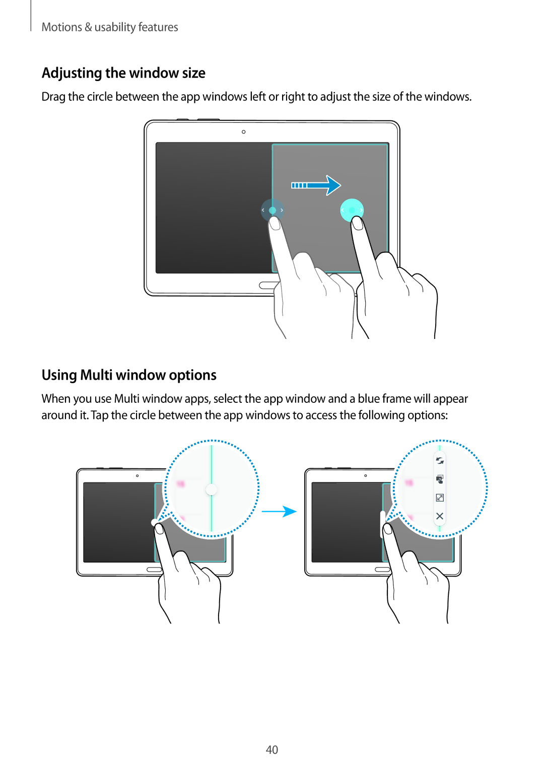 Samsung SM-T800NTSANEE, SM-T800NZWAEUR, SM-T800NTSAATO, SM-T800NHAAATO Adjusting the window size, Using Multi window options 