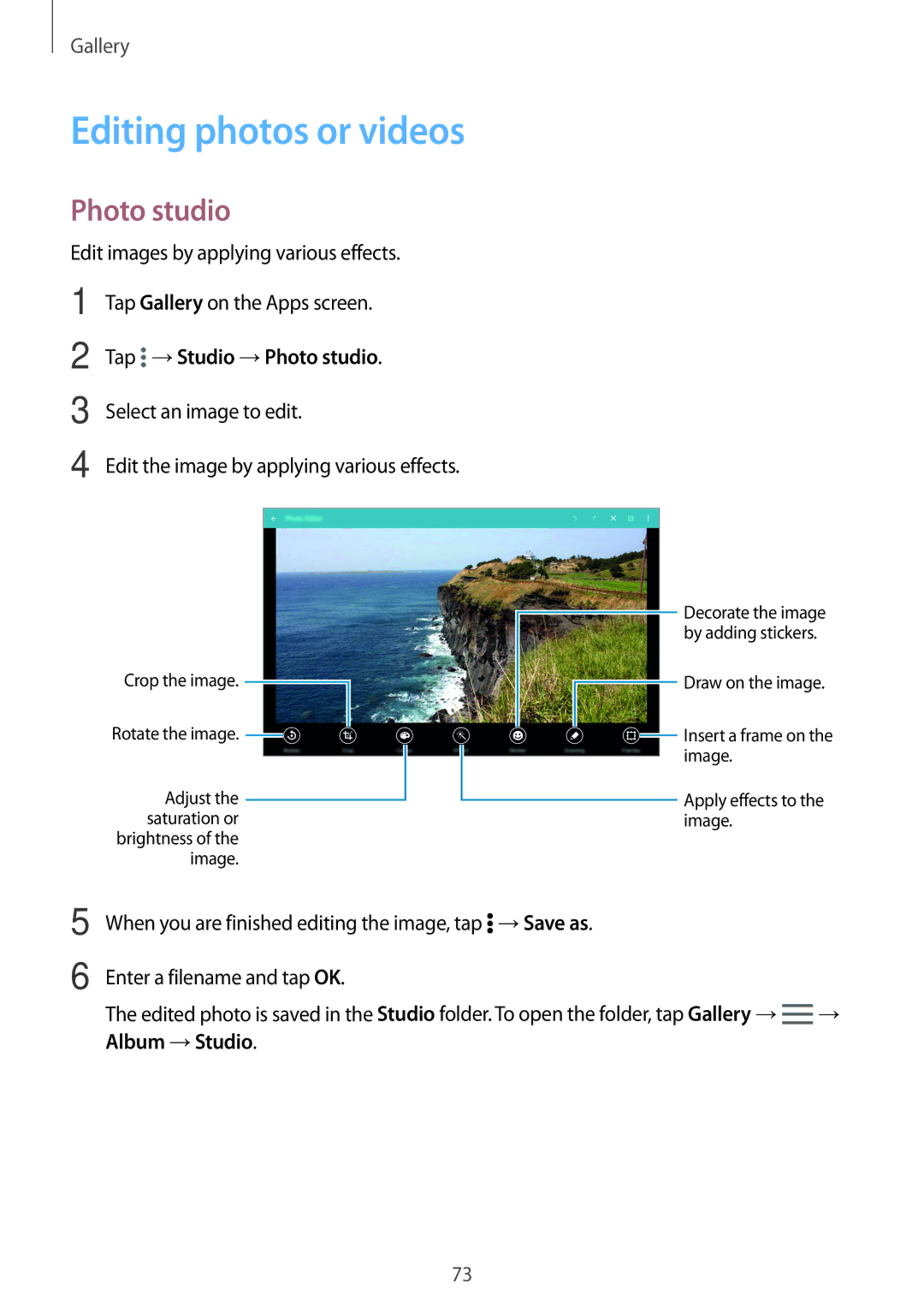 Samsung SM-T800NZWAPHE, SM-T800NZWAEUR, SM-T800NTSAATO manual Tap →Studio →Photo studio, Select an image to edit 