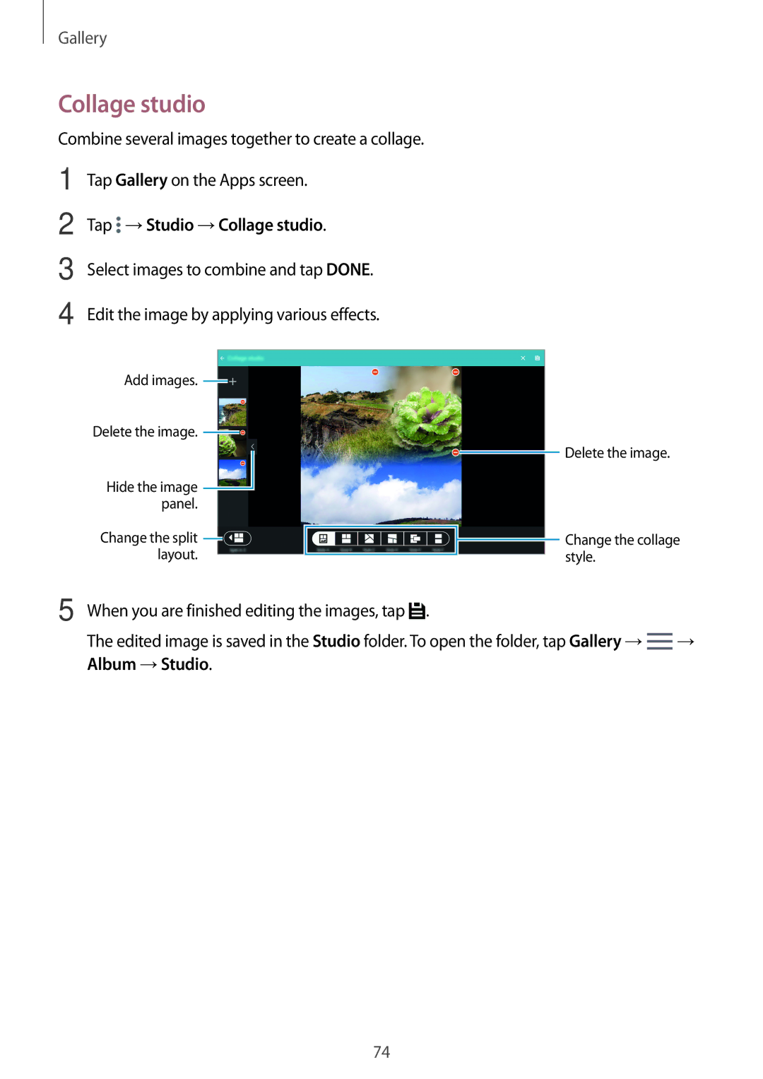 Samsung SM-T800NTSABGL manual Tap →Studio →Collage studio, When you are finished editing the images, tap, Album →Studio 