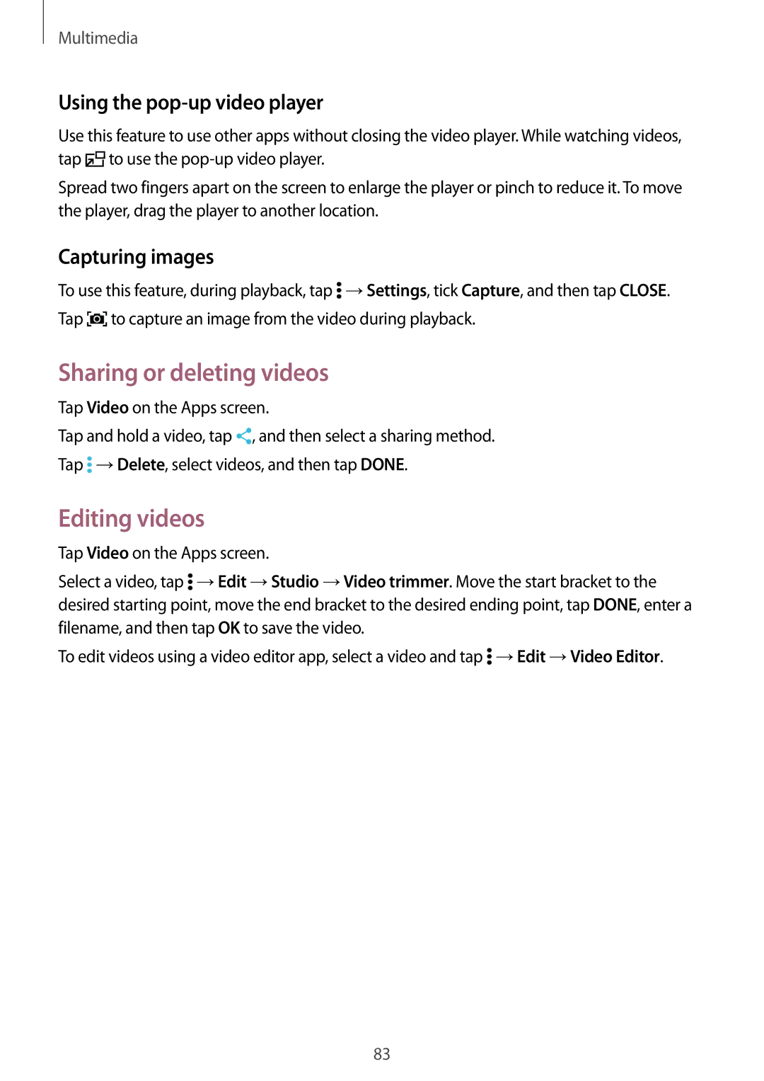 Samsung SM-T800NHAANEE manual Sharing or deleting videos, Editing videos, Using the pop-up video player, Capturing images 