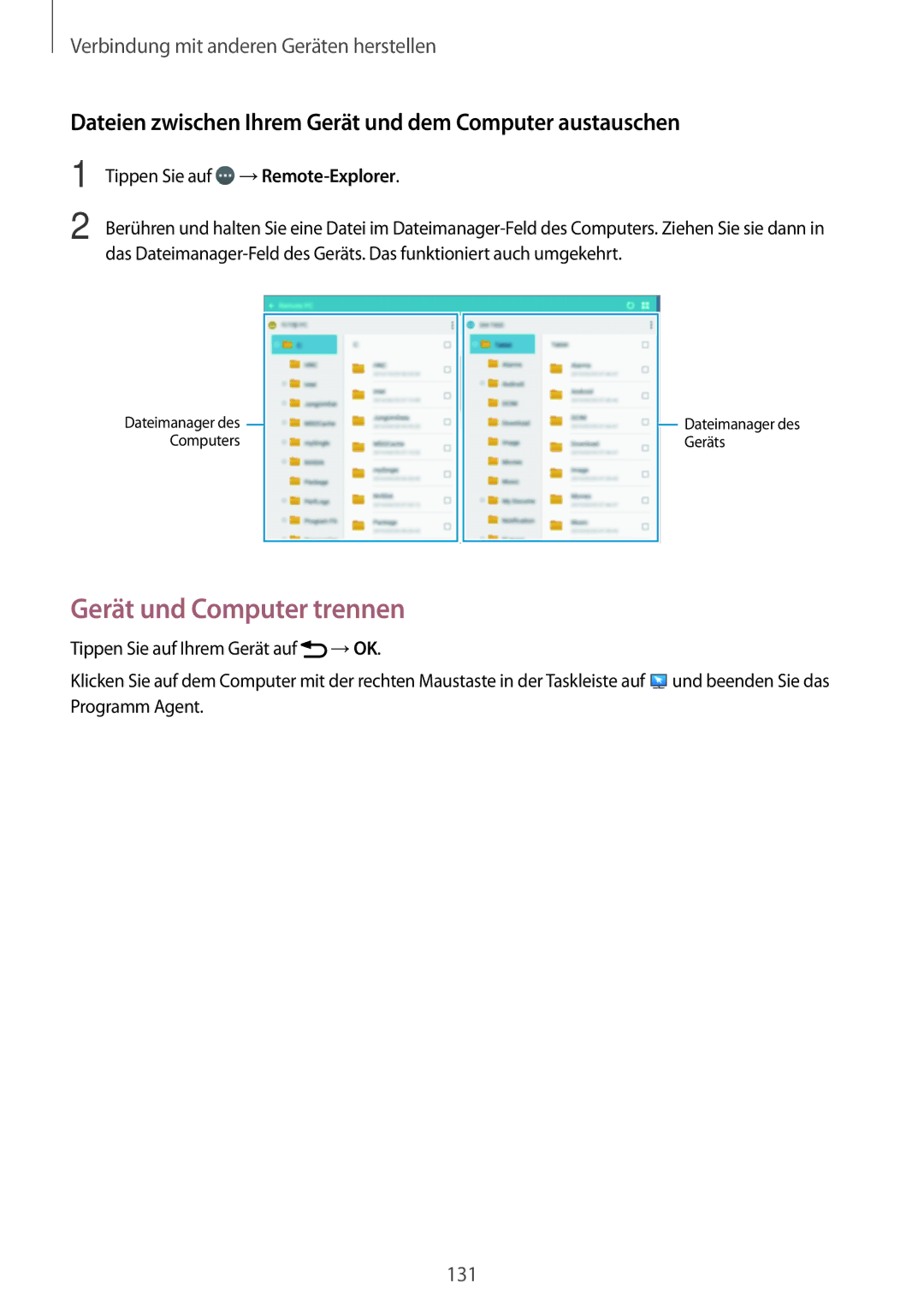 Samsung SM-T800NZWEXEF manual Gerät und Computer trennen, Dateien zwischen Ihrem Gerät und dem Computer austauschen 