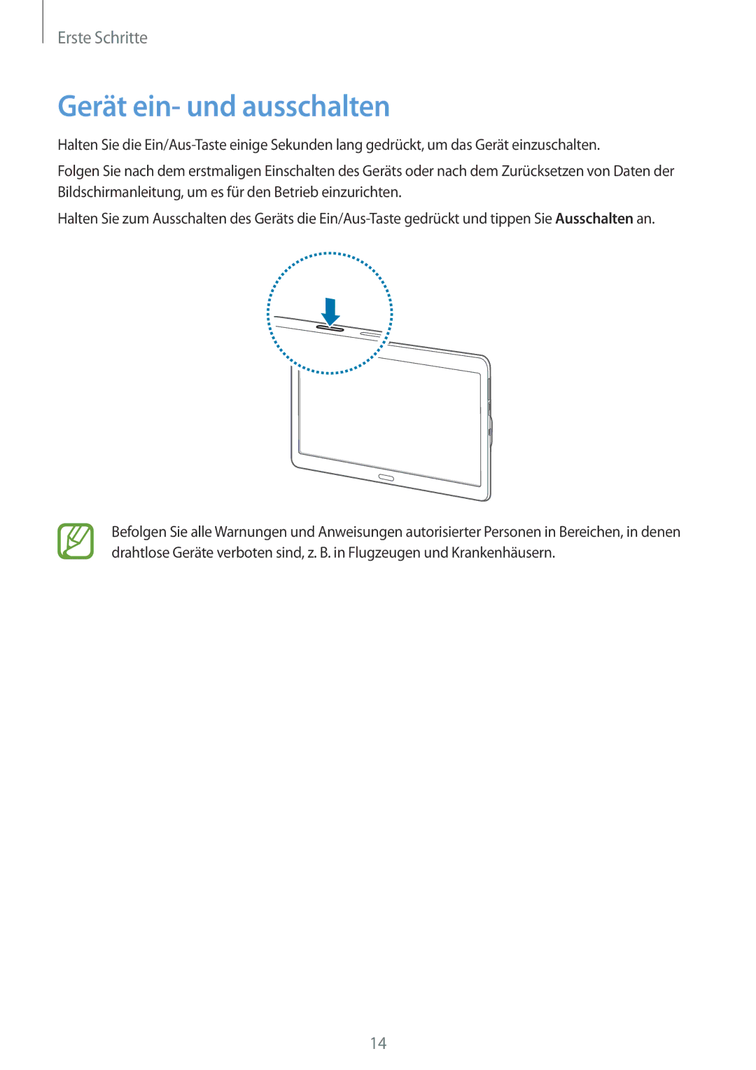 Samsung SM-T800NZWAATO, SM-T800NZWAEUR, SM-T800NTSAATO, SM-T800NHAAATO, SM-T800NTSASEB manual Gerät ein- und ausschalten 