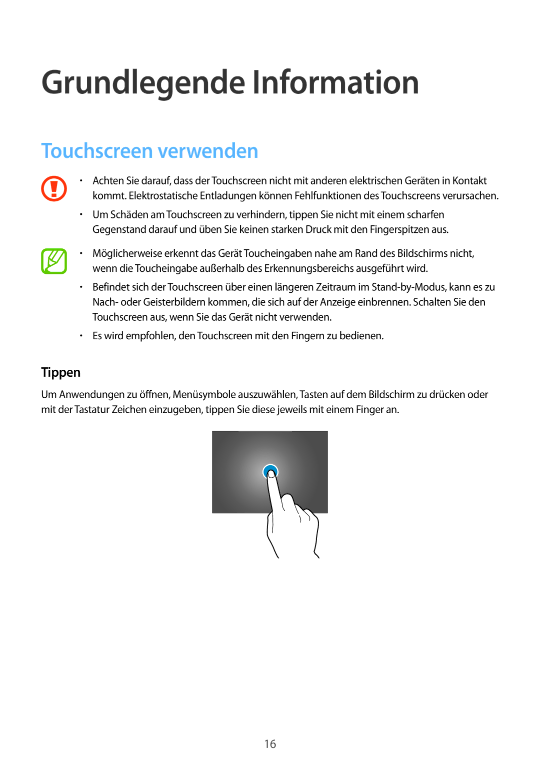 Samsung SM-T800NZWAXEF, SM-T800NZWAEUR, SM-T800NTSAATO manual Grundlegende Information, Touchscreen verwenden, Tippen 