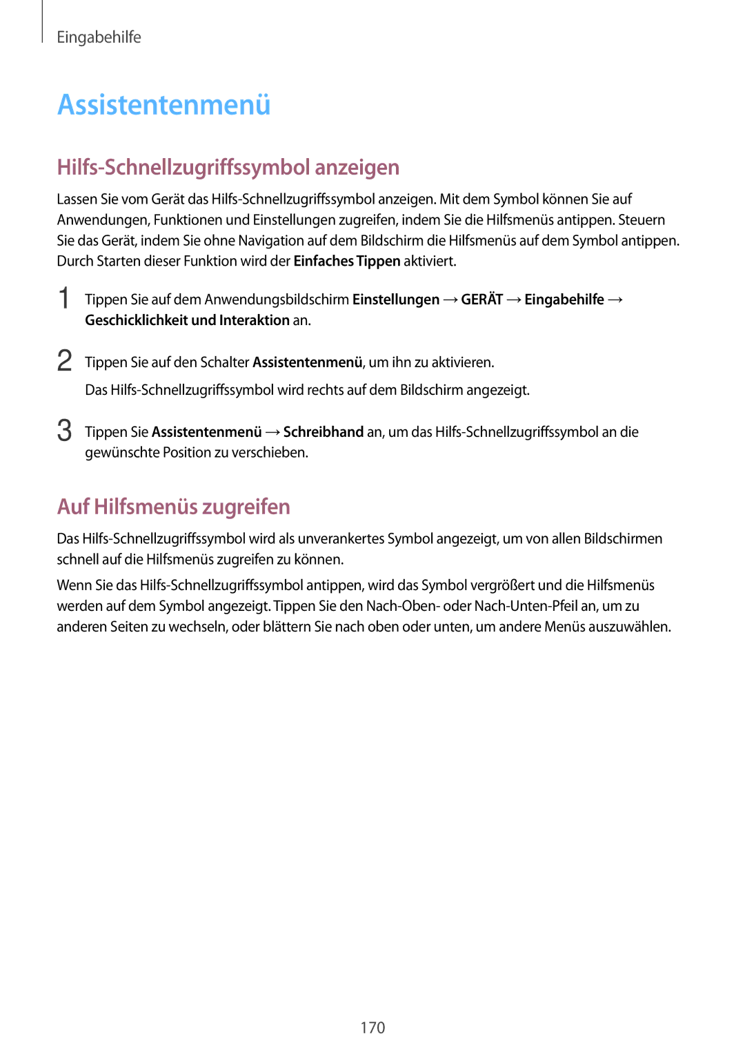 Samsung SM-T800NTSAXEF, SM-T800NZWAEUR Assistentenmenü, Hilfs-Schnellzugriffssymbol anzeigen, Auf Hilfsmenüs zugreifen 