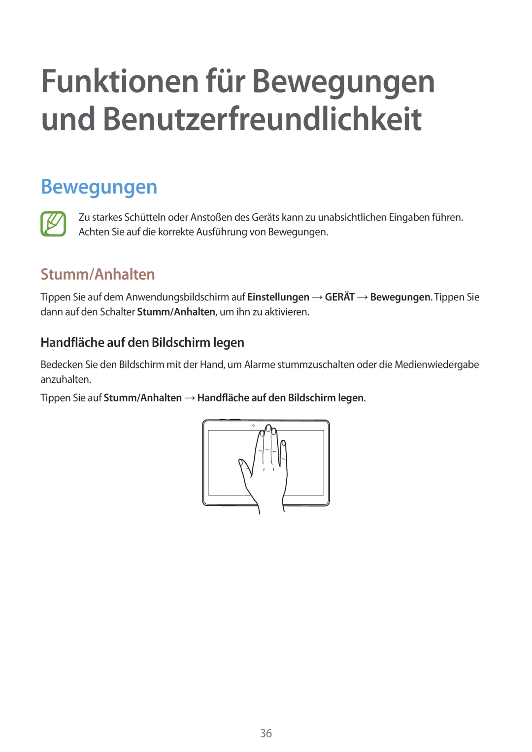 Samsung SM-T800NZWEXEF, SM-T800NZWAEUR, SM-T800NTSAATO manual Bewegungen, Stumm/Anhalten, Handfläche auf den Bildschirm legen 