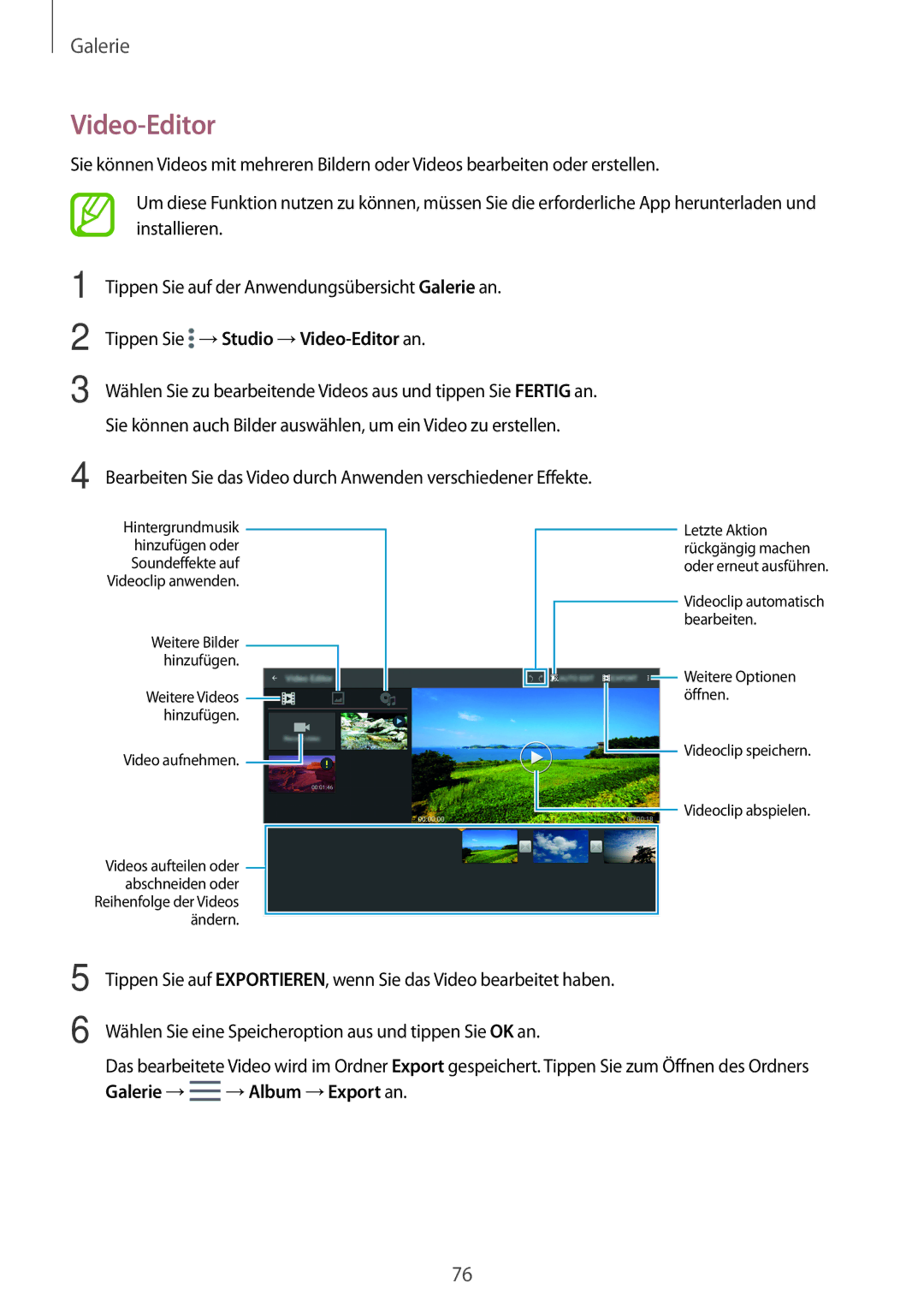 Samsung SM-T800NZWAEUR, SM-T800NTSAATO, SM-T800NHAAATO, SM-T800NTSASEB manual Tippen Sie →Studio →Video-Editor an 