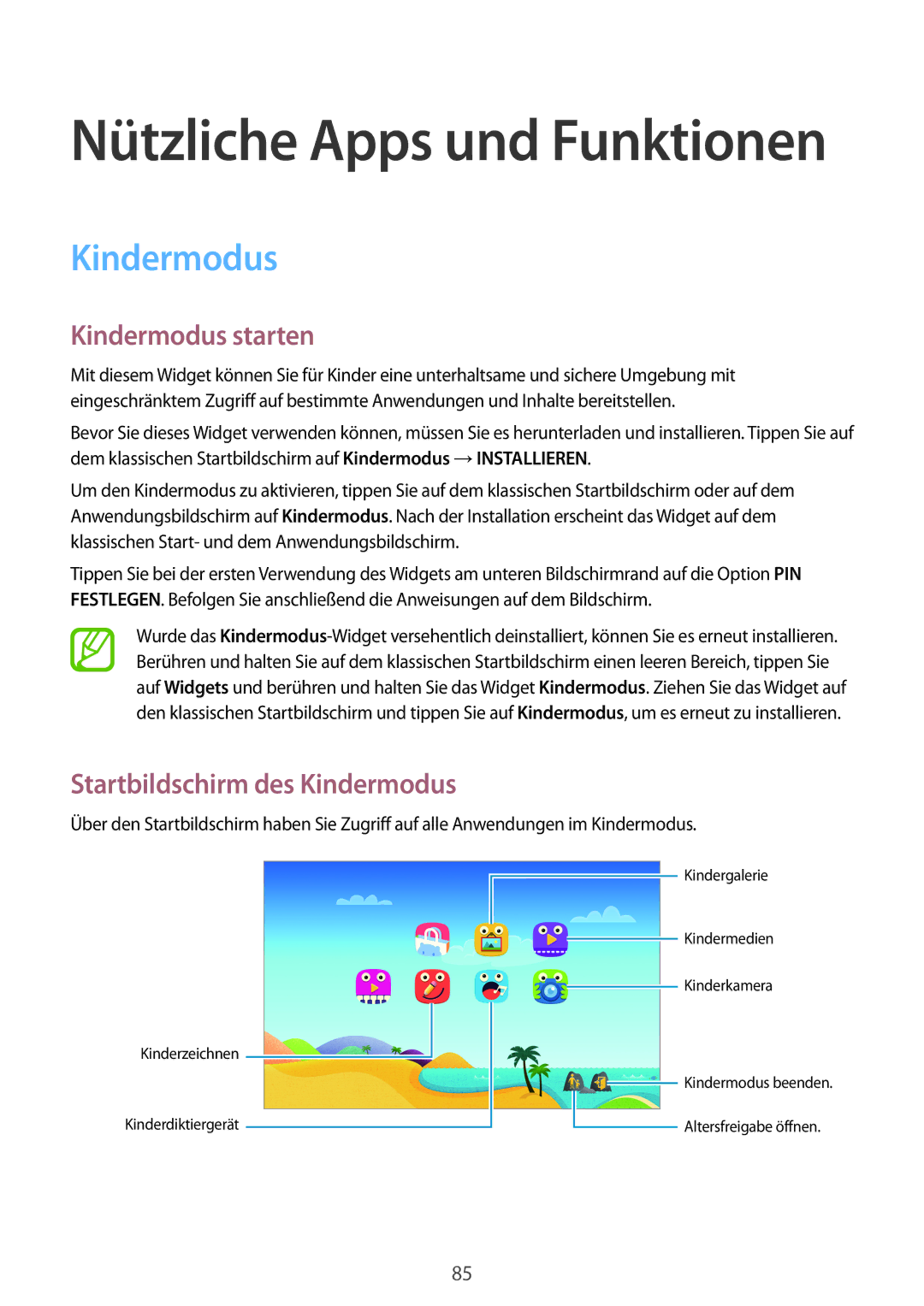 Samsung SM-T800NTSAEUR, SM-T800NZWAEUR, SM-T800NTSAATO manual Kindermodus starten, Startbildschirm des Kindermodus 