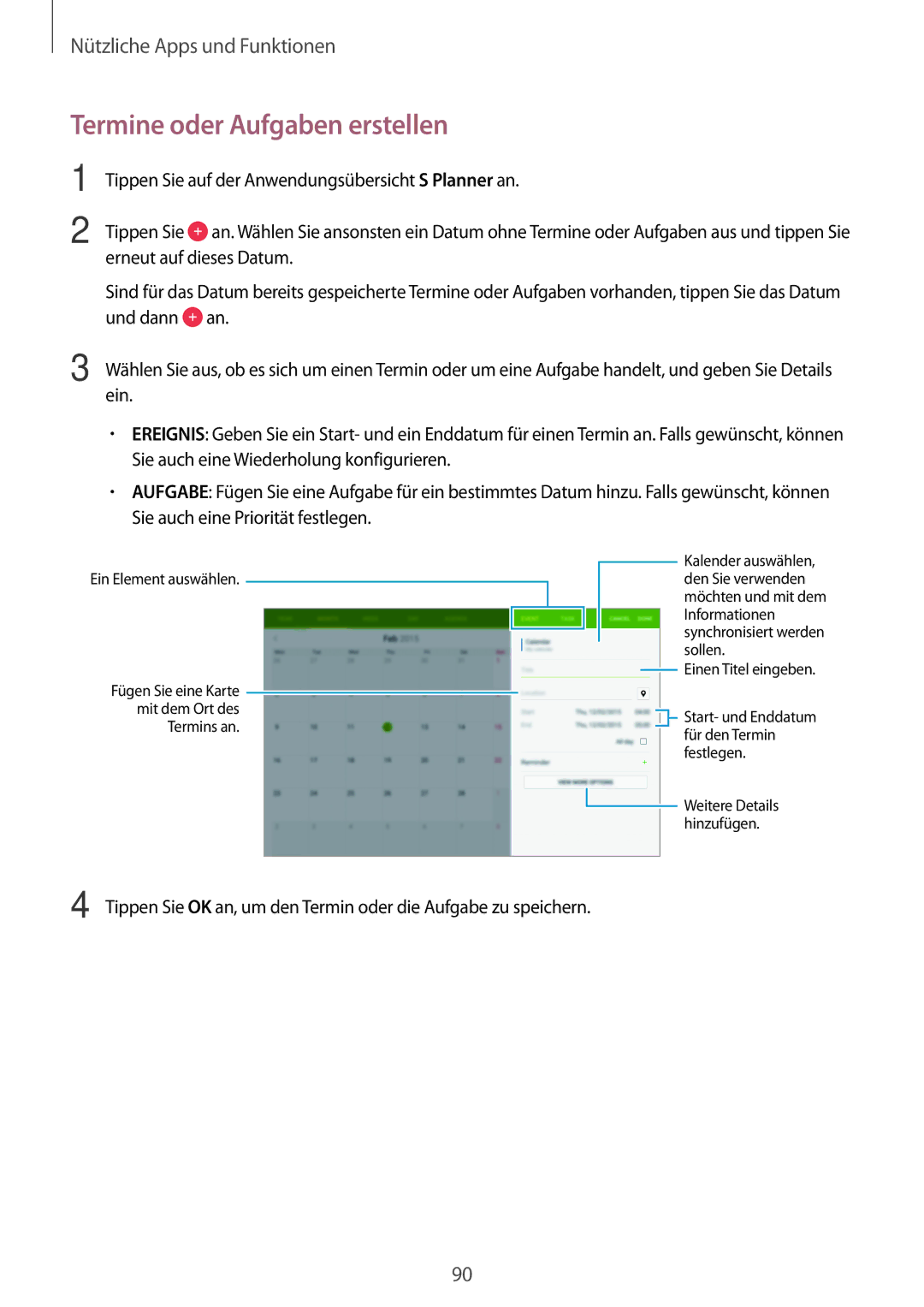 Samsung SM-T800NZWAATO, SM-T800NZWAEUR, SM-T800NTSAATO, SM-T800NHAAATO, SM-T800NTSASEB manual Termine oder Aufgaben erstellen 