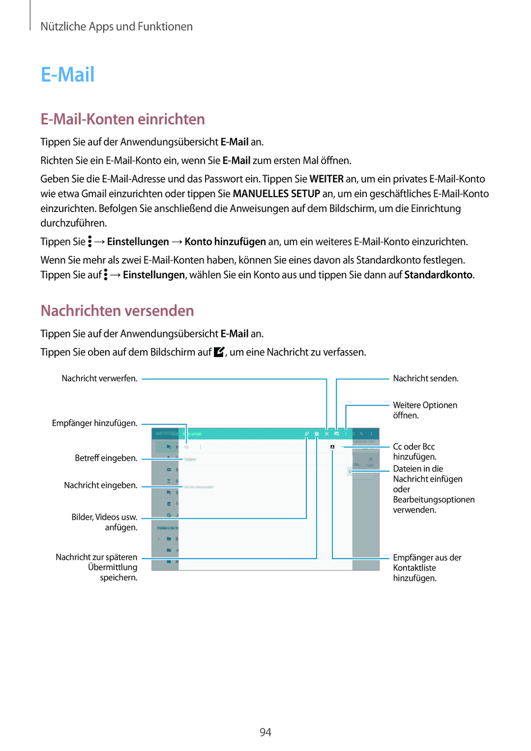 Samsung SM-T800NTSAXEF, SM-T800NZWAEUR, SM-T800NTSAATO, SM-T800NHAAATO Mail-Konten einrichten, Nachrichten versenden 