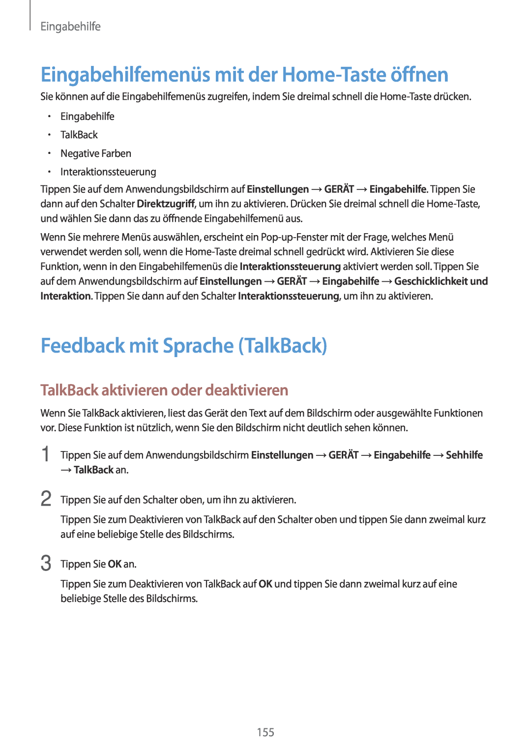 Samsung SM-T800NTSASEB manual Eingabehilfemenüs mit der Home-Taste öffnen, Feedback mit Sprache TalkBack, → TalkBack an 