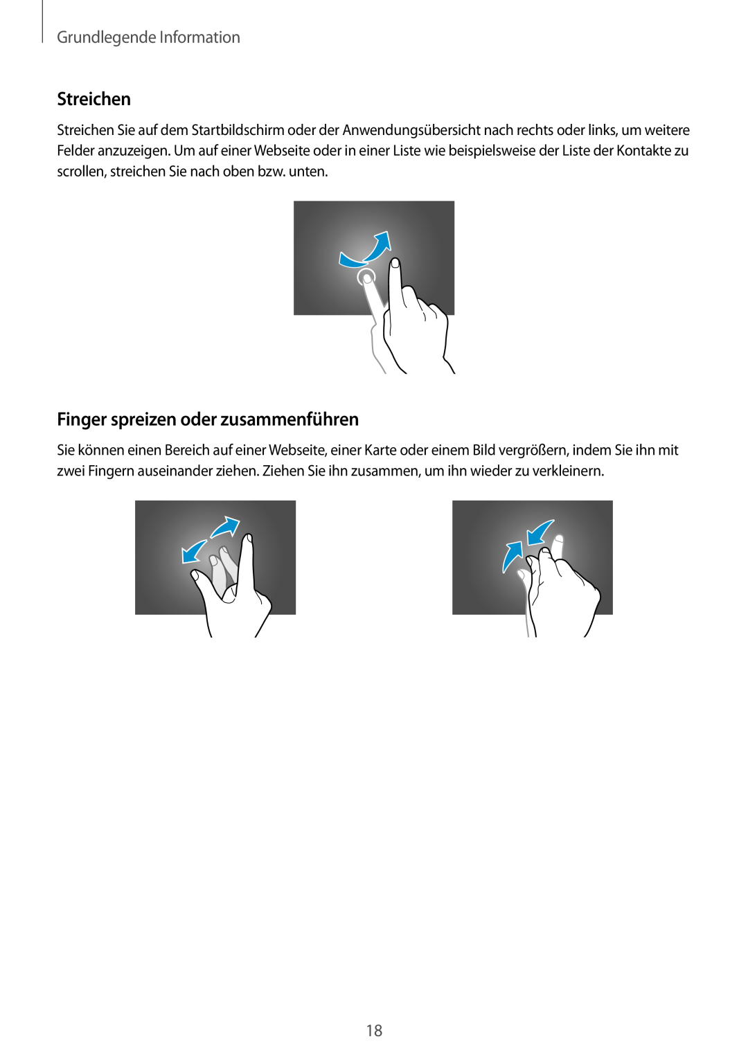 Samsung SM-T800NTSAXEF, SM-T800NZWAEUR manual Streichen, Finger spreizen oder zusammenführen, Grundlegende Information 
