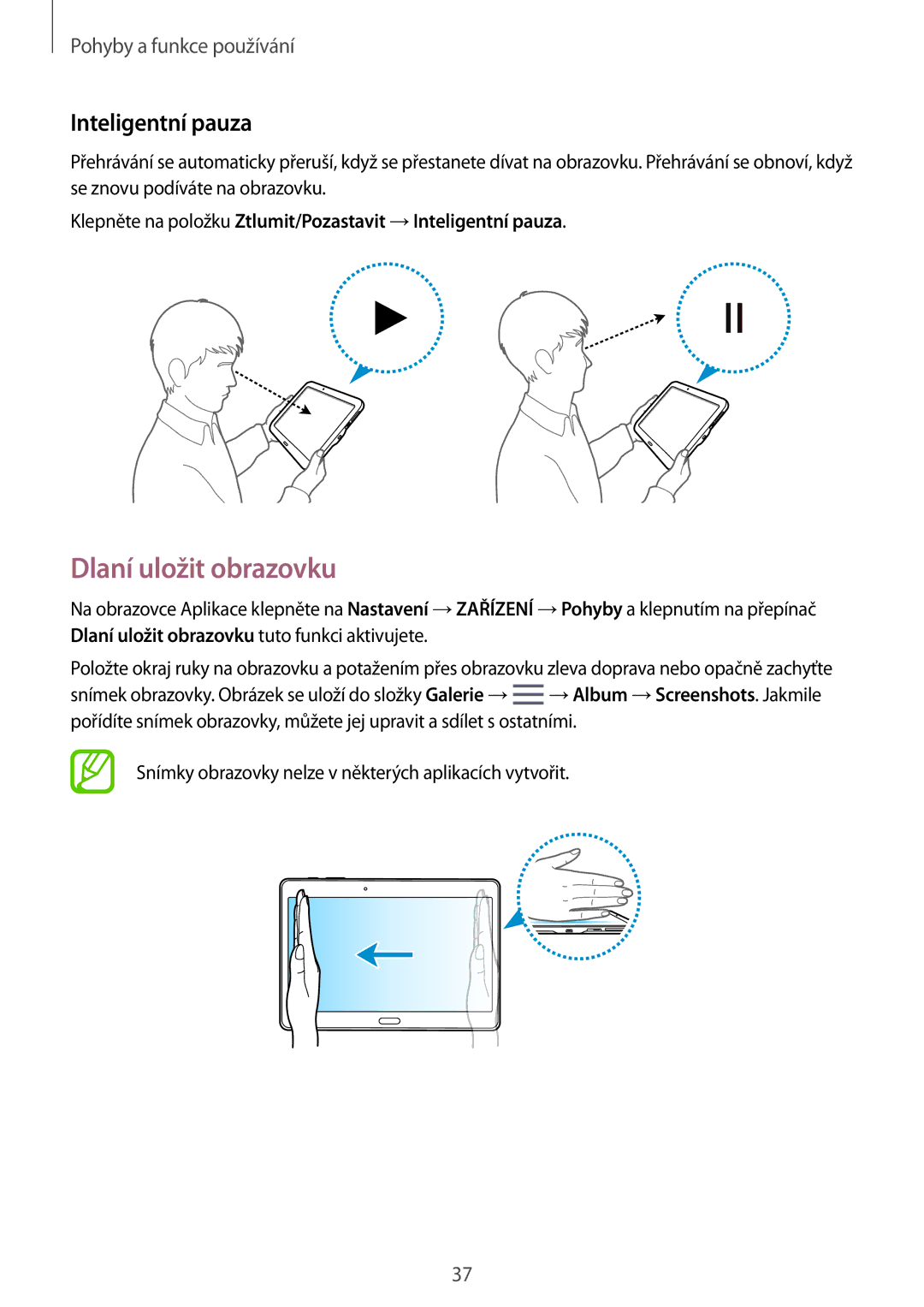 Samsung SM-T800NZWAATO, SM-T800NZWAEUR, SM-T800NTSAATO, SM-T800NHAAATO manual Dlaní uložit obrazovku, Inteligentní pauza 