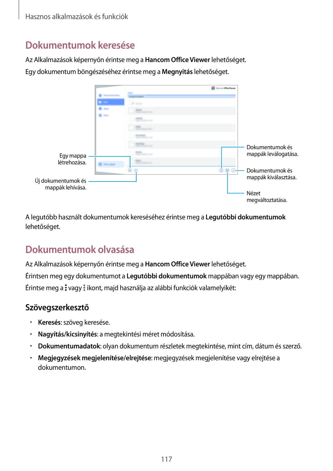 Samsung SM-T800NZWAATO, SM-T800NZWAEUR, SM-T800NTSAATO manual Dokumentumok keresése, Dokumentumok olvasása, Szövegszerkesztő 