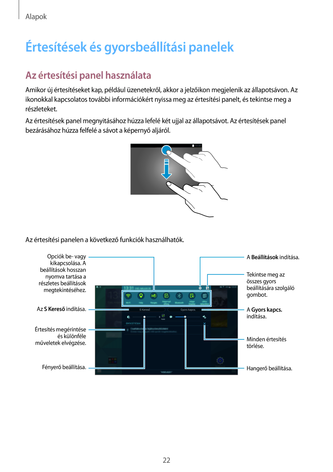 Samsung SM-T800NZWAXEO, SM-T800NZWAEUR manual Értesítések és gyorsbeállítási panelek, Az értesítési panel használata 