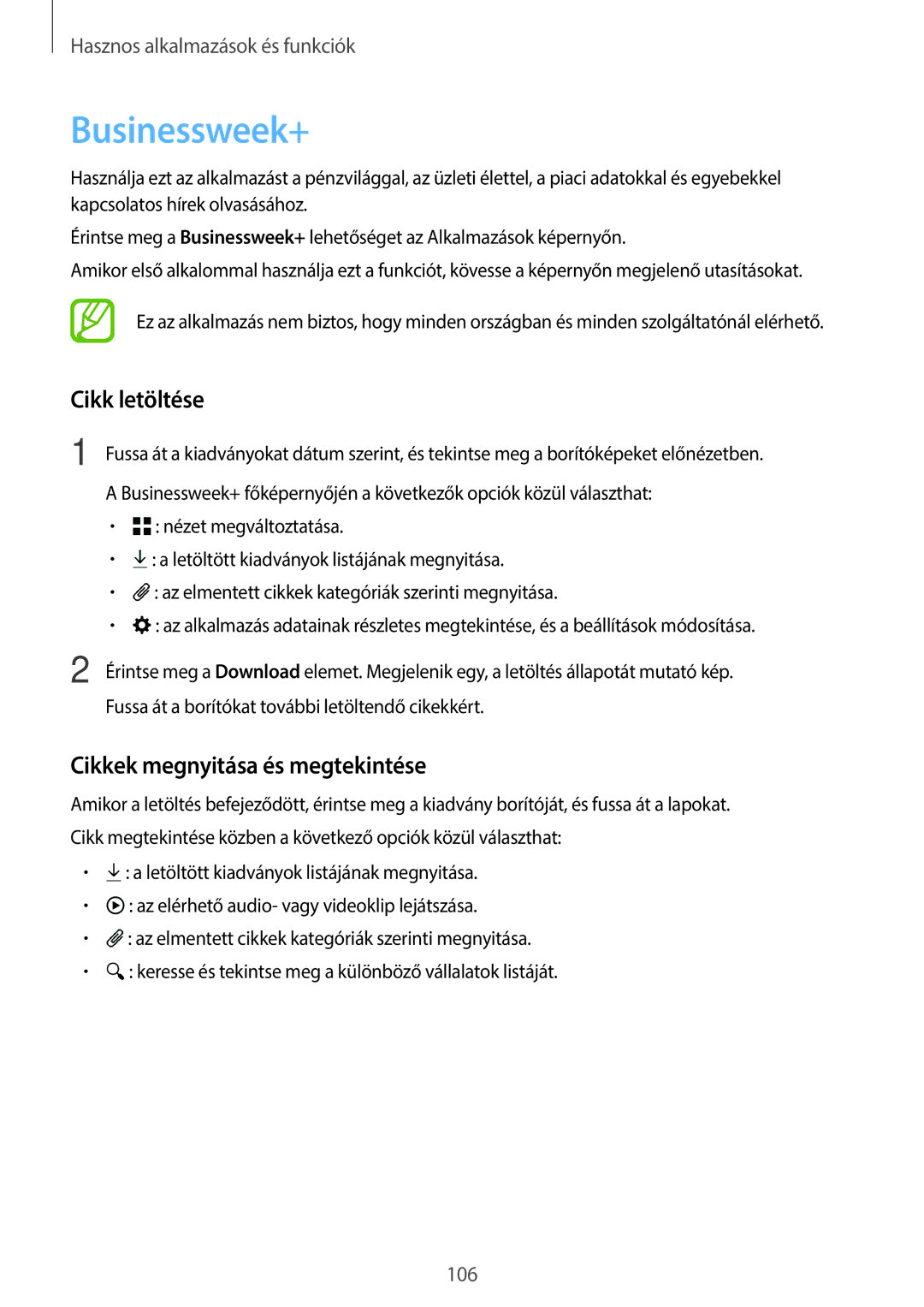 Samsung SM-T800NTSAXEZ, SM-T800NZWAEUR, SM-T800NTSAATO Businessweek+, Cikk letöltése, Cikkek megnyitása és megtekintése 