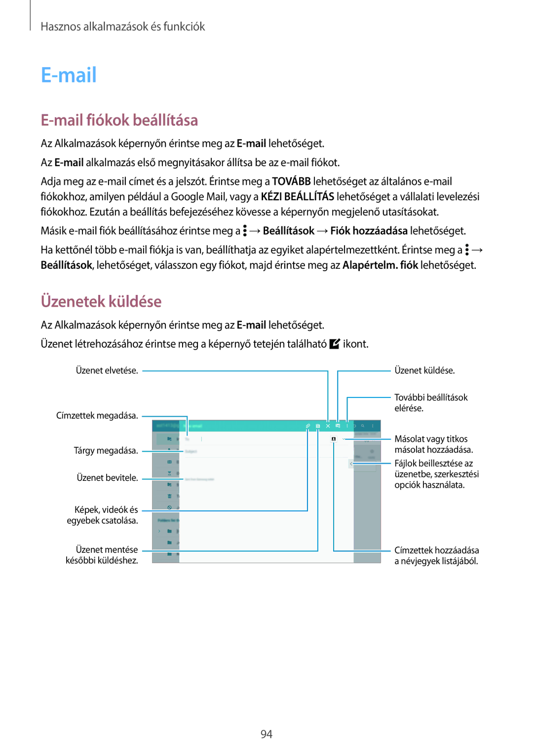 Samsung SM-T800NTSAXEH, SM-T800NZWAEUR, SM-T800NTSAATO, SM-T800NHAAATO manual Mail fiókok beállítása, Üzenetek küldése 