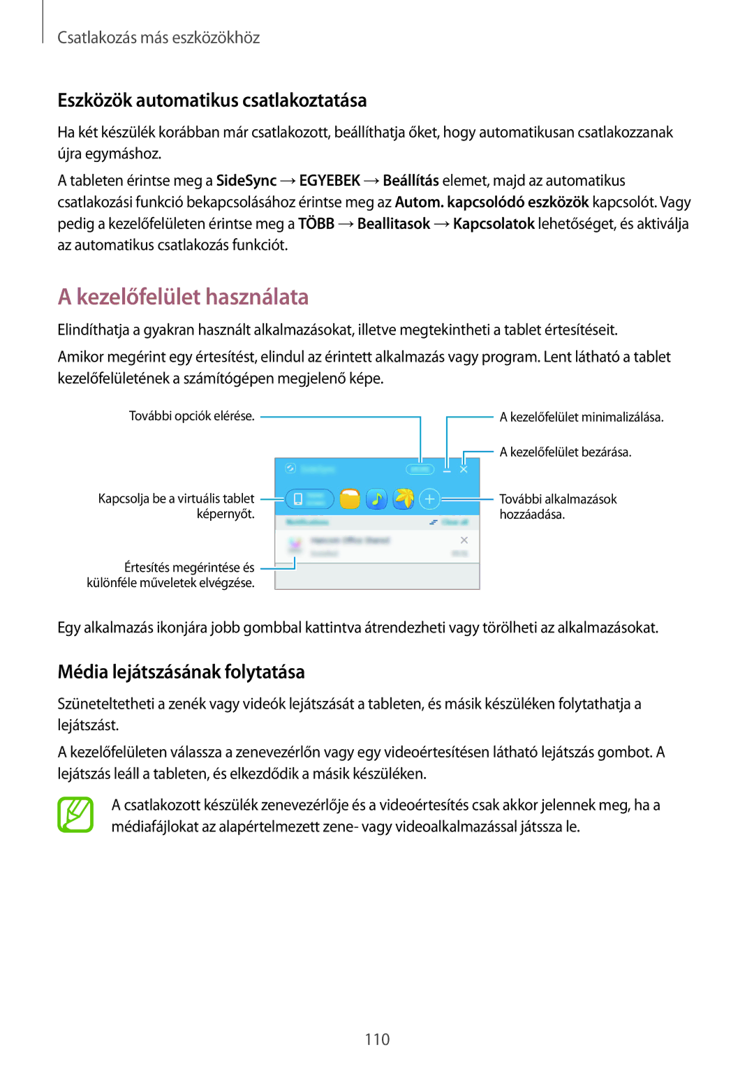 Samsung SM-T800NZWAAUT Kezelőfelület használata, Eszközök automatikus csatlakoztatása, Média lejátszásának folytatása 