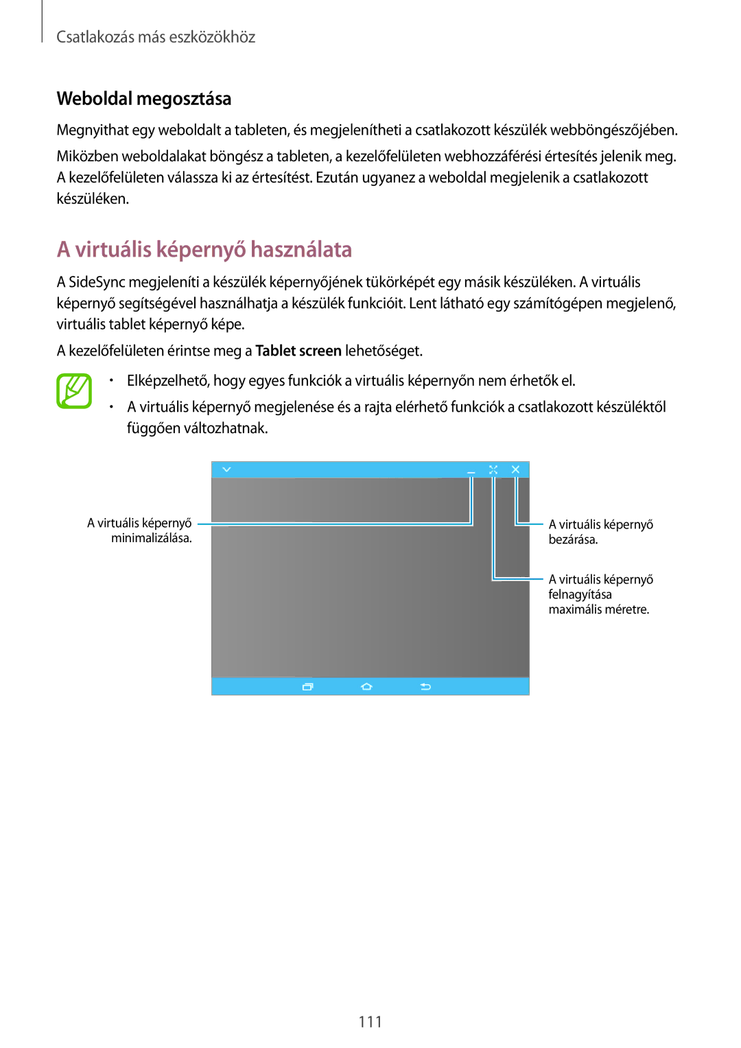 Samsung SM-T700NTSAXEH, SM-T800NZWAEUR, SM-T800NTSAATO, SM-T800NHAAATO Virtuális képernyő használata, Weboldal megosztása 