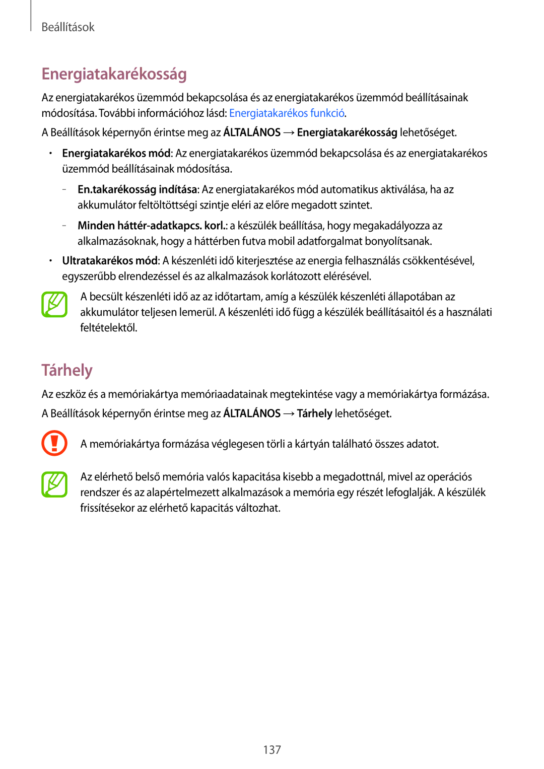 Samsung SM-T800NTSAATO, SM-T800NZWAEUR, SM-T800NHAAATO, SM-T800NTSAXEO, SM-T800NTSAEUR manual Energiatakarékosság, Tárhely 