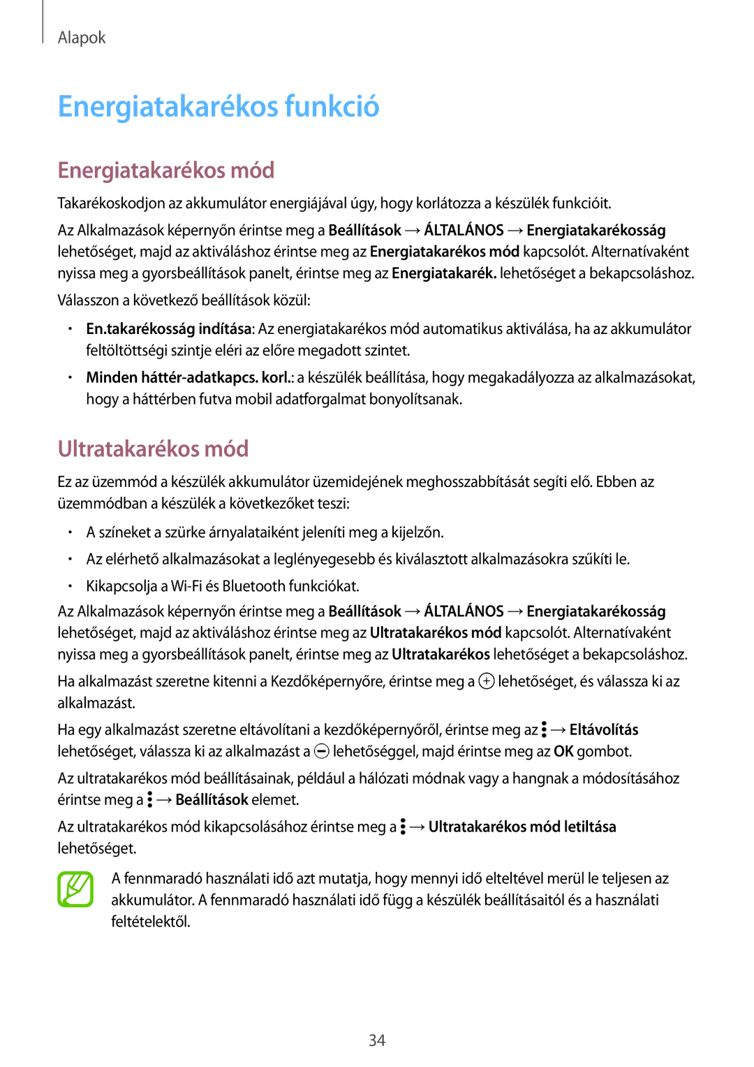 Samsung SM-T800NZWAEUR, SM-T800NTSAATO, SM-T800NHAAATO Energiatakarékos funkció, Energiatakarékos mód, Ultratakarékos mód 