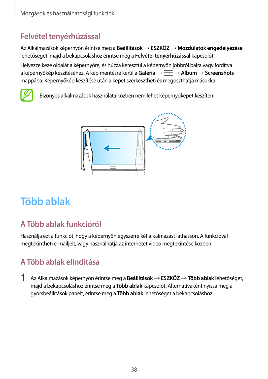 Samsung SM-T800NTSAEUR, SM-T800NZWAEUR manual Felvétel tenyérhúzással, Több ablak funkcióról, Több ablak elindítása 