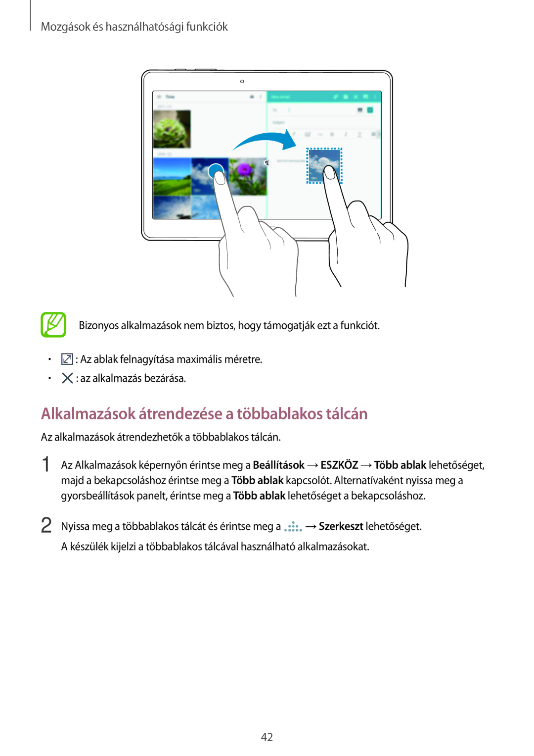 Samsung SM-T800NZWAAUT Alkalmazások átrendezése a többablakos tálcán, Az alkalmazások átrendezhetők a többablakos tálcán 