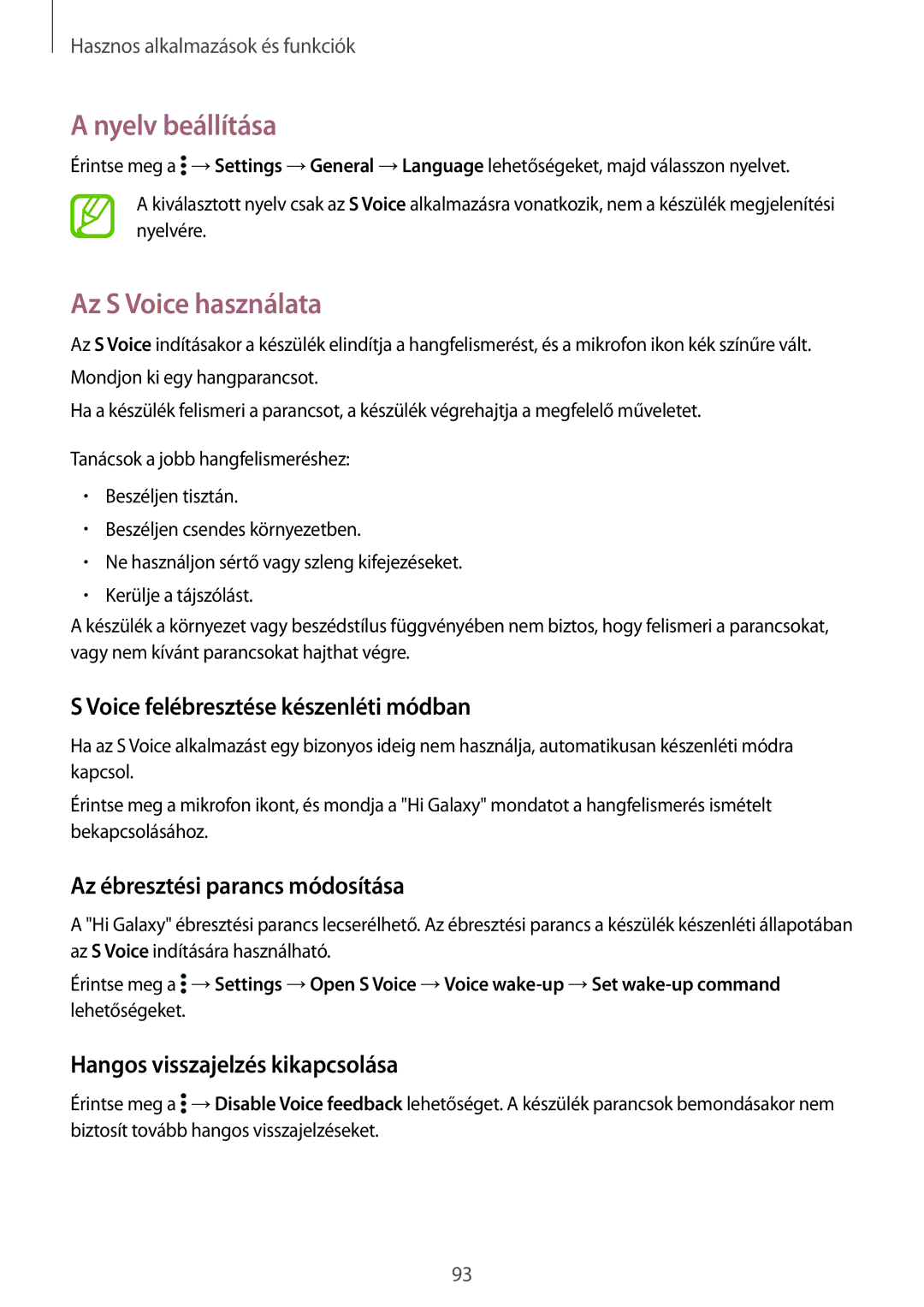 Samsung SM-T800NZWAAUT, SM-T800NZWAEUR manual Nyelv beállítása, Az S Voice használata, Voice felébresztése készenléti módban 