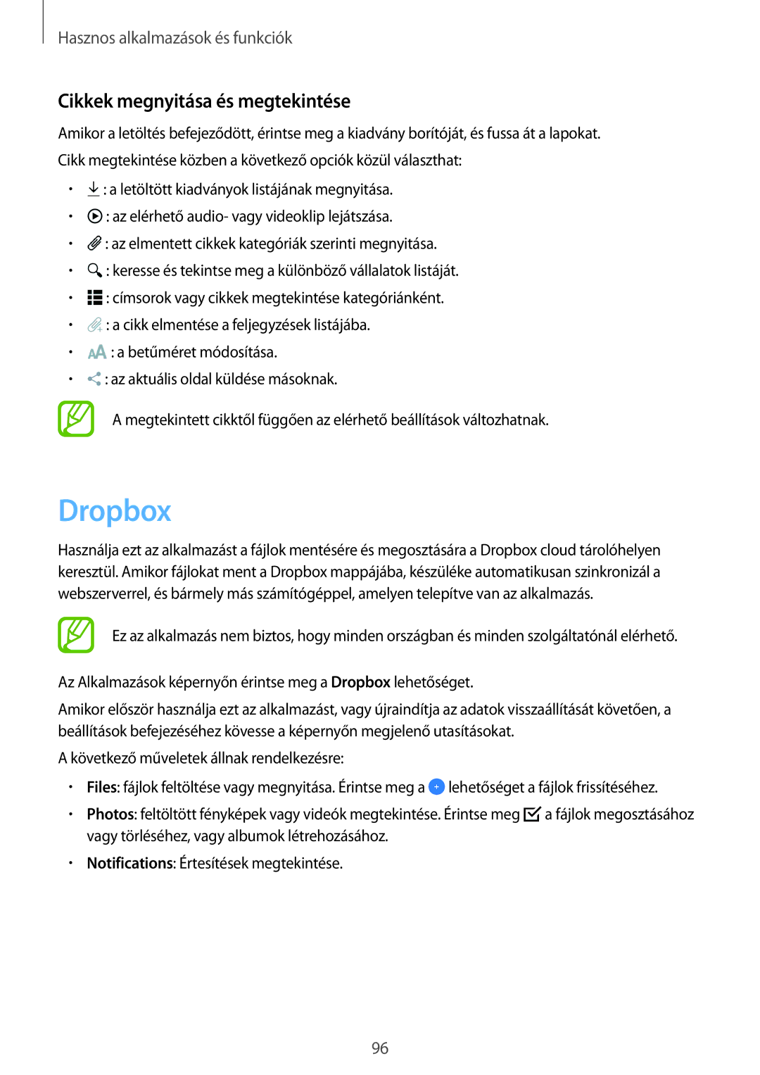 Samsung SM-T800NTSAXEZ, SM-T800NZWAEUR, SM-T800NTSAATO, SM-T800NHAAATO manual Dropbox, Cikkek megnyitása és megtekintése 